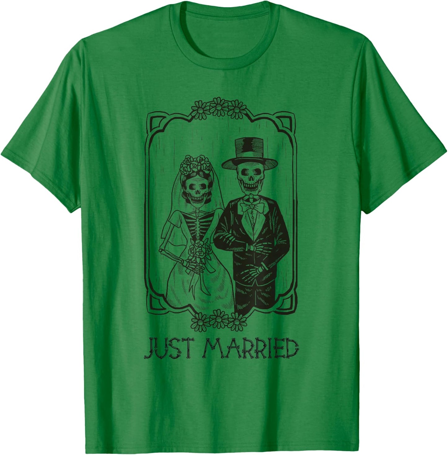 Halloween Skeletons Bride and Groom Just Married Funny T-Shirt - T-Shirt | Irish Green