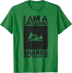 Sharks dont Scare me I am a Lifeguard Beach Instructor T-Shirt - T-Shirt | Irish Green