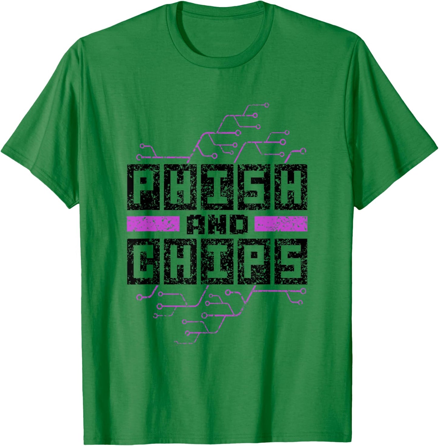 Phish And Chips Hacker Hacking Computer It Hack T-Shirt - T-Shirt | Irish Green