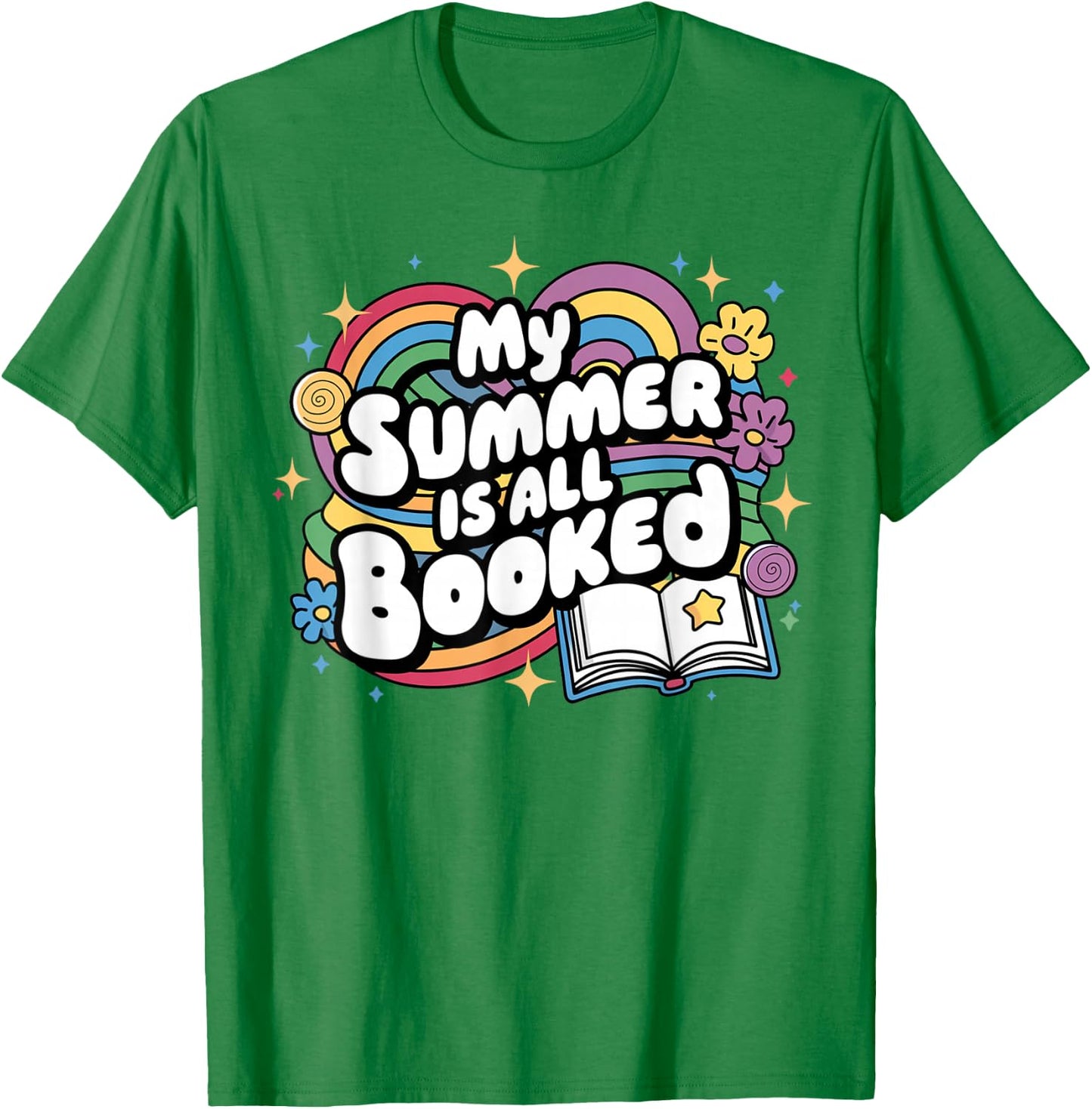 My Summer Is All Booked Book Reading Summer Reading T-Shirt - T-Shirt | Irish Green