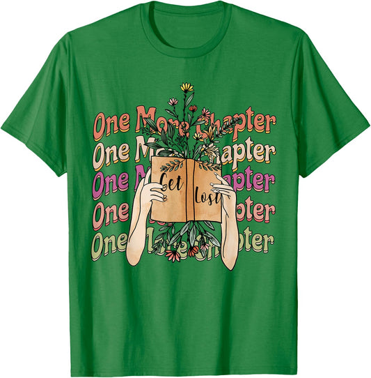 Just One More Chapter Bookworm Book Lover Nerd Reading Gift T-Shirt - T-Shirt | Irish Green