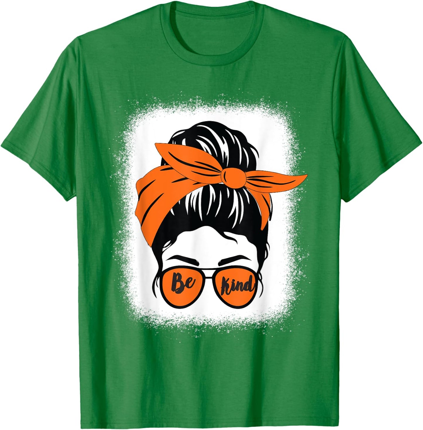 Be Kind We Wear Orange Unity Day Orange Messy Bun Bleached T-Shirt - T-Shirt | Irish Green