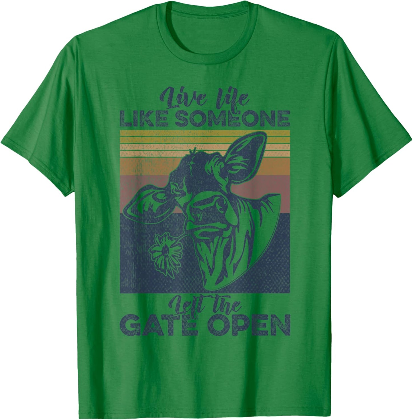 Moo Live-Life Like Someone Left the Gate Open Hay Girl T-Shirt - T-Shirt | Irish Green