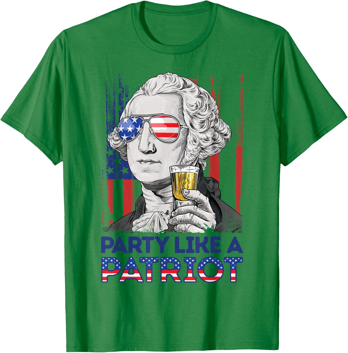 George Washington 4th Of July Party Like A Patriot Men Women T-Shirt - T-Shirt | Irish Green