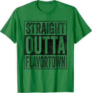 Flavor-Town Straight Outta Flavortown American Food Culture T-Shirt - T-Shirt | Irish Green