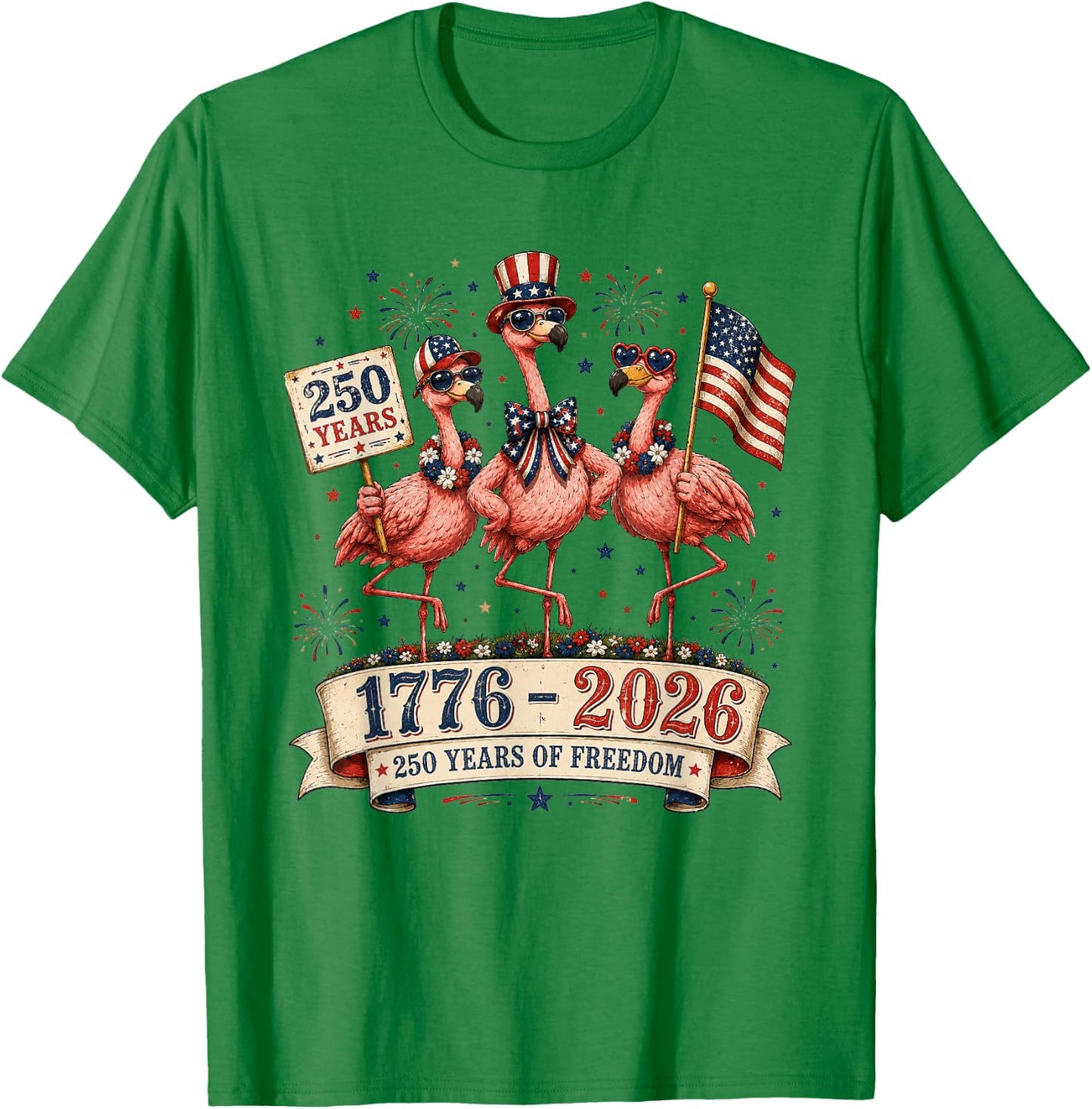 Patriotic Flamingo America 250th Anniversary 1776-2026 T-Shirt - T-Shirt | Irish Green