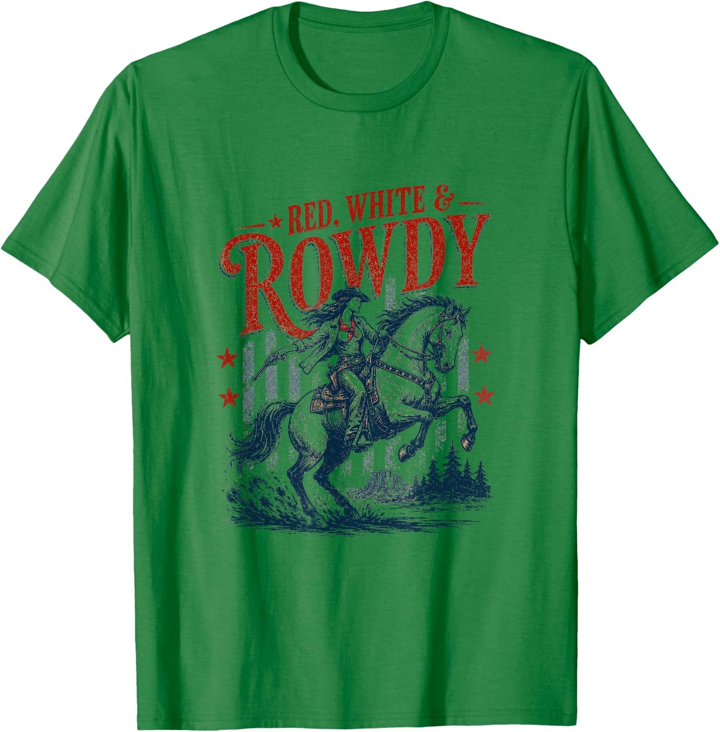 Retro Funny Red White and Rowdy Patriotic Cowgirl Rodeo T-Shirt - T-Shirt | Irish Green