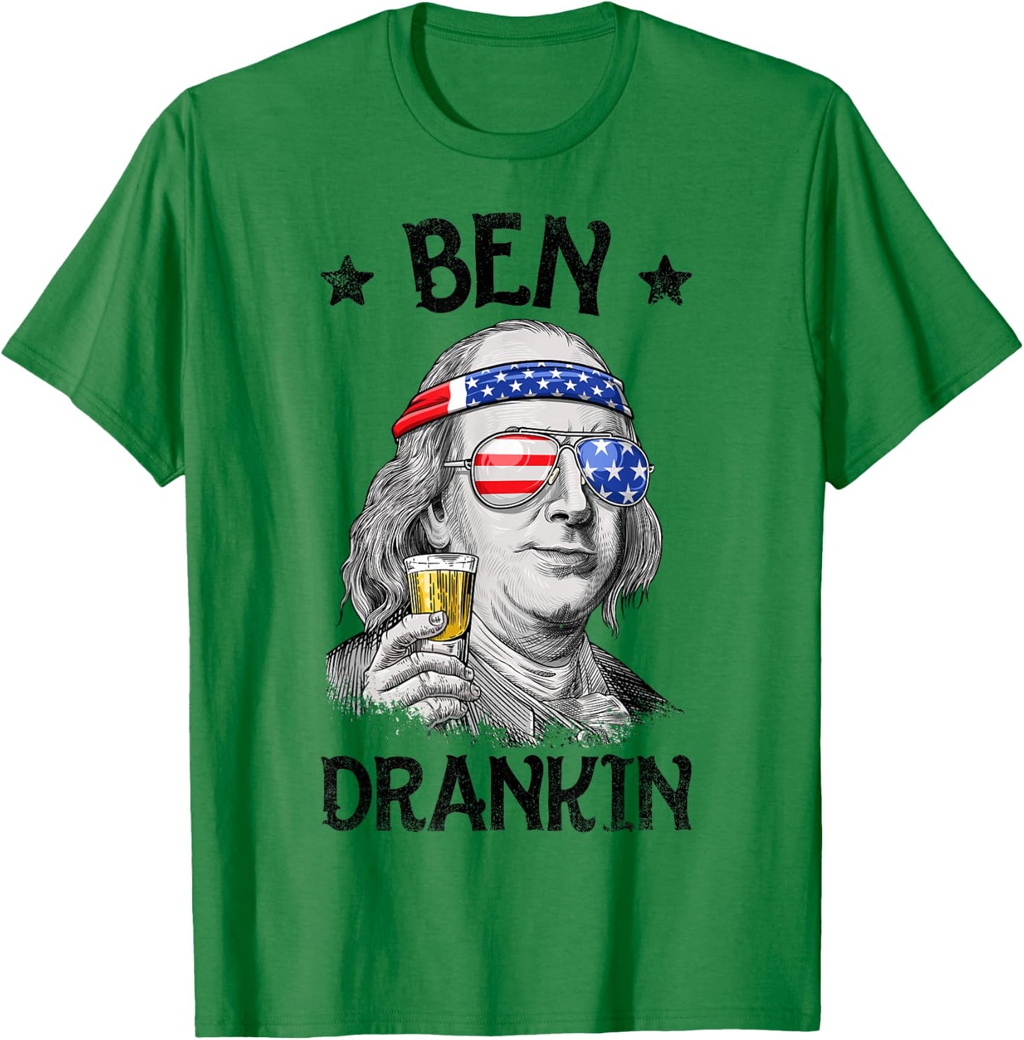 Ben Drankin 4th of July Benjamin Franklin Men Women USA Flag T-Shirt - T-Shirt | Irish Green
