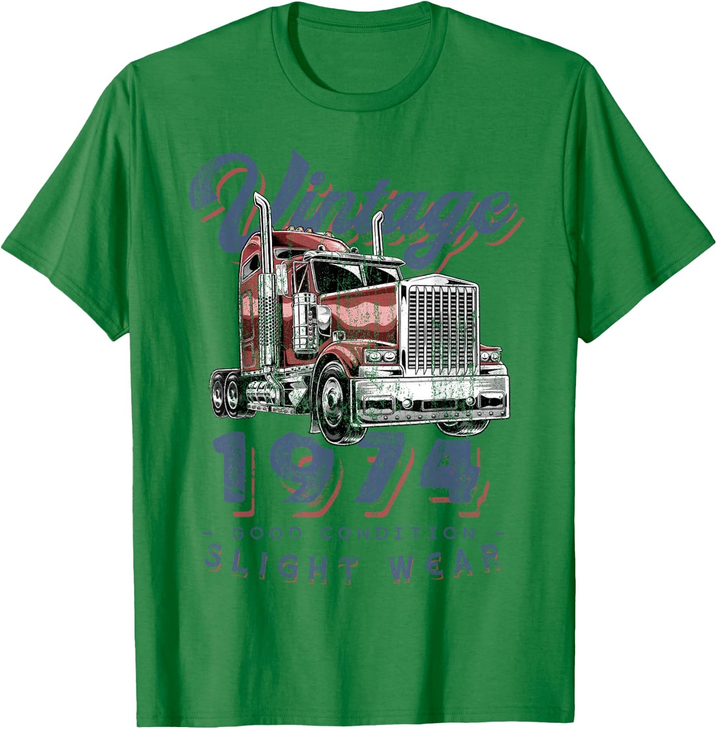 Vintage 1974 Trucker Big Rig Truck Driver 48th Birthday T-Shirt - T-Shirt | Irish Green