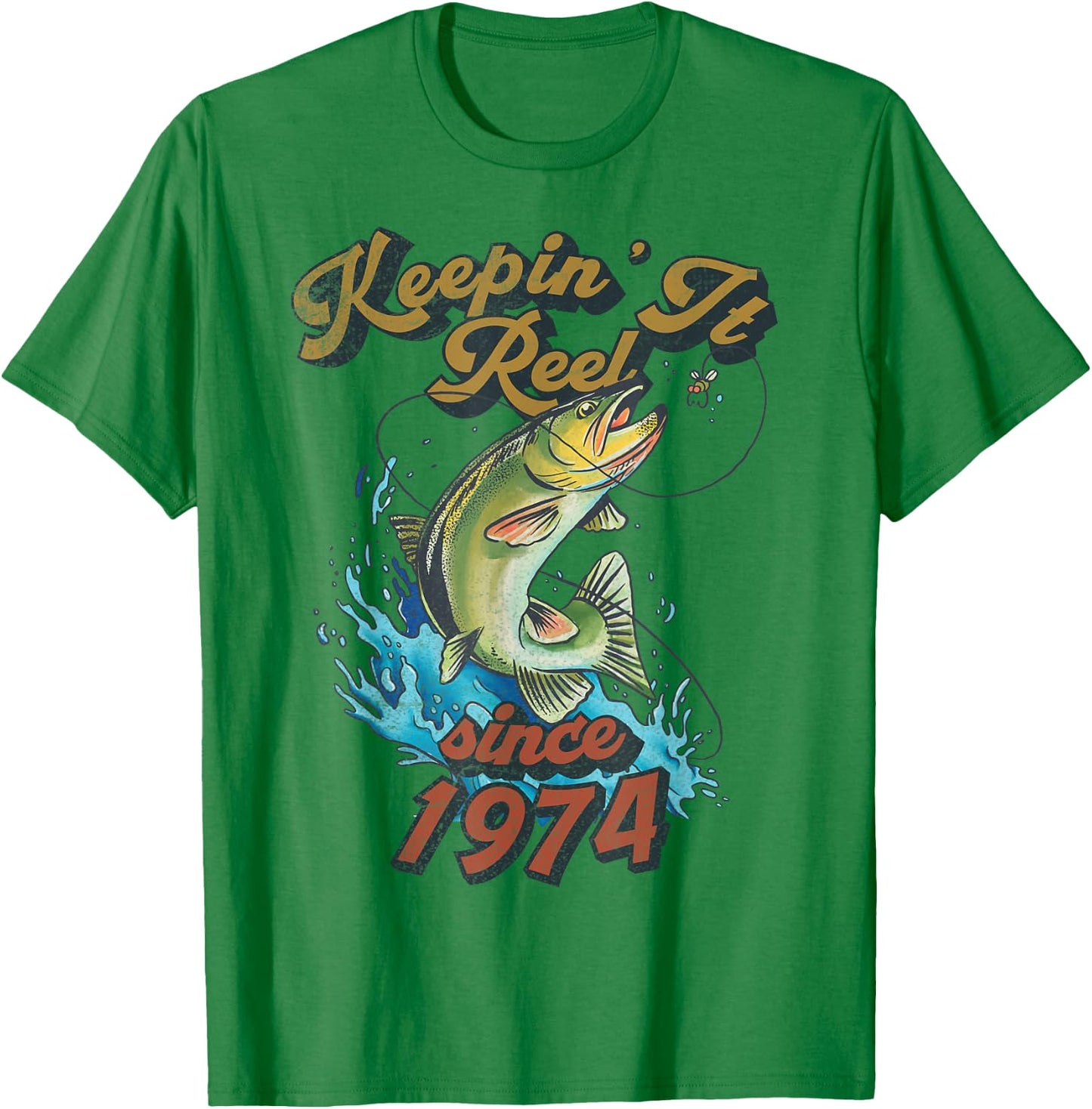 Funny Fishing Birthday Since 1974 Keepin It Reel T-Shirt - T-Shirt | Irish Green