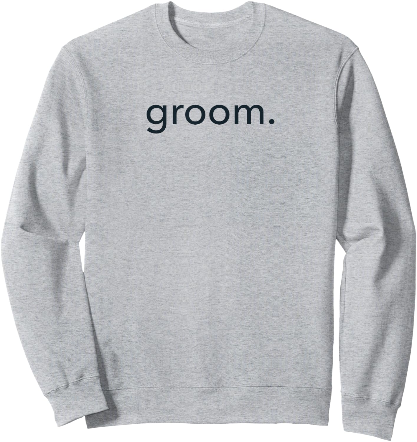 Minimalistic groom. Minimal Sweatshirt - Sweatshirt | Ash