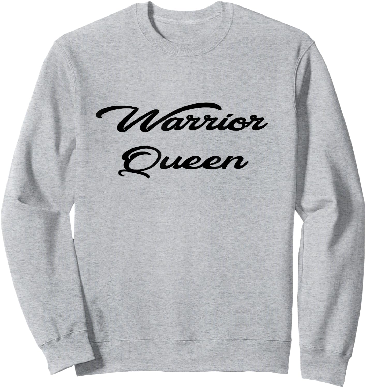Warrior Queen T Shirt Sweatshirt - Sweatshirt | Ash
