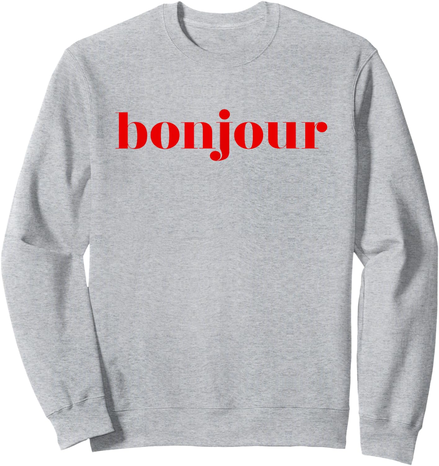 Bonjour - French Lover Gift Sweatshirt - Sweatshirt | Ash