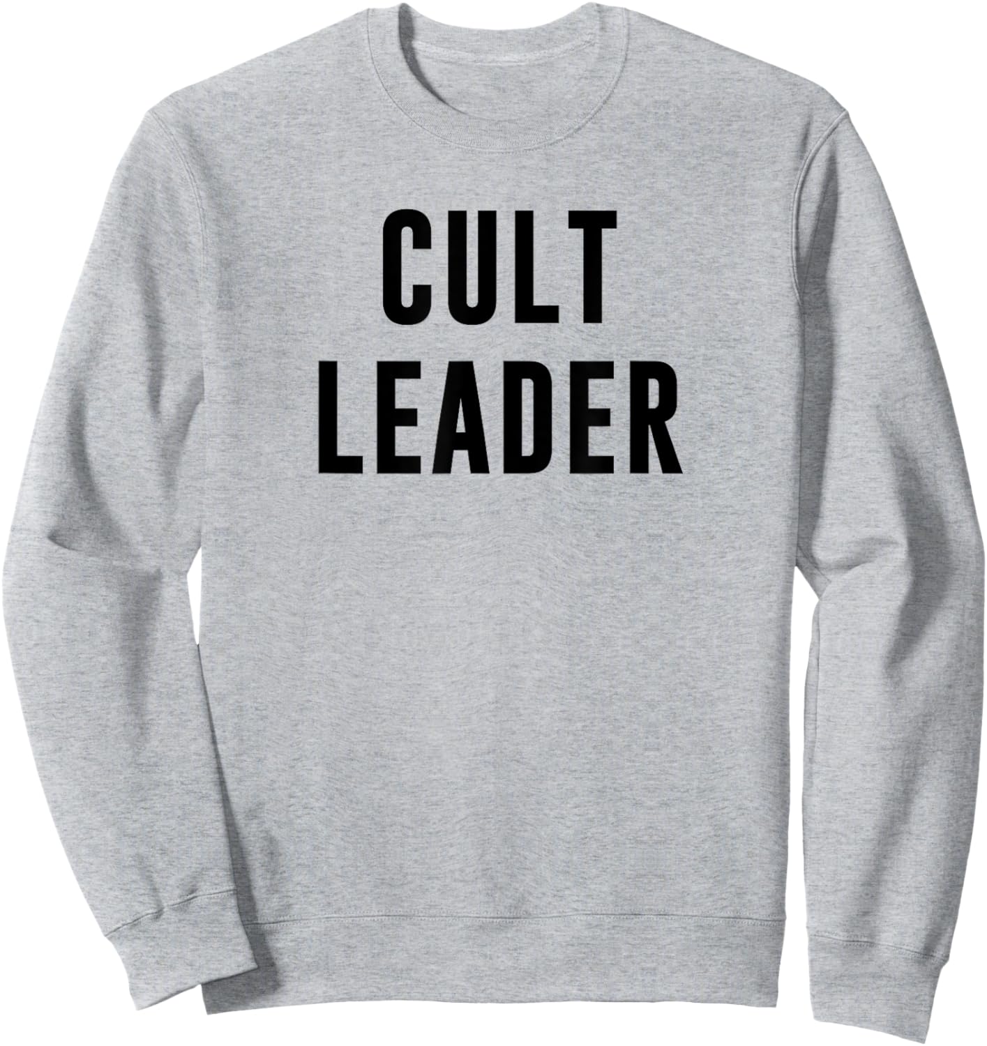 Cult Leader Sweatshirt - Sweatshirt | Ash