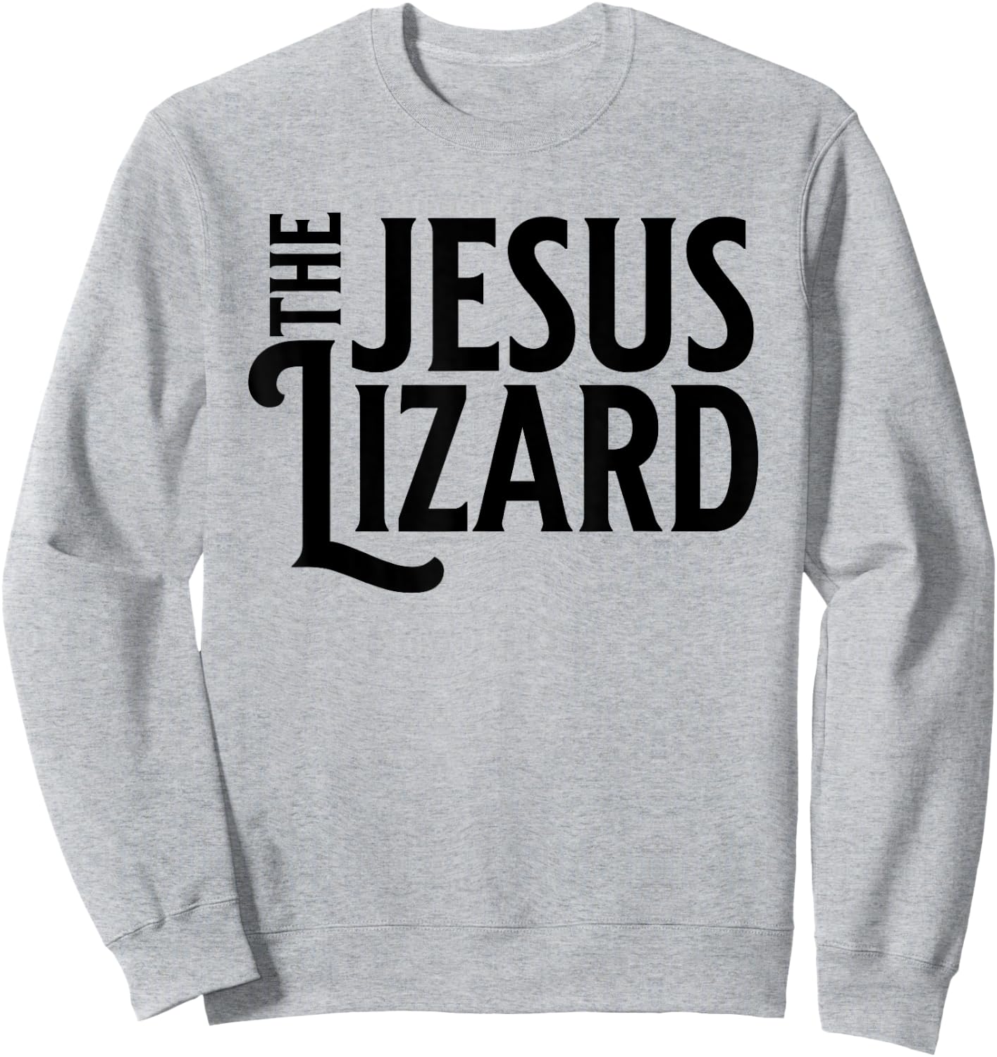 The Jesus Lizard Black Retro Vintage Text On Sweatshirt - Sweatshirt | Ash