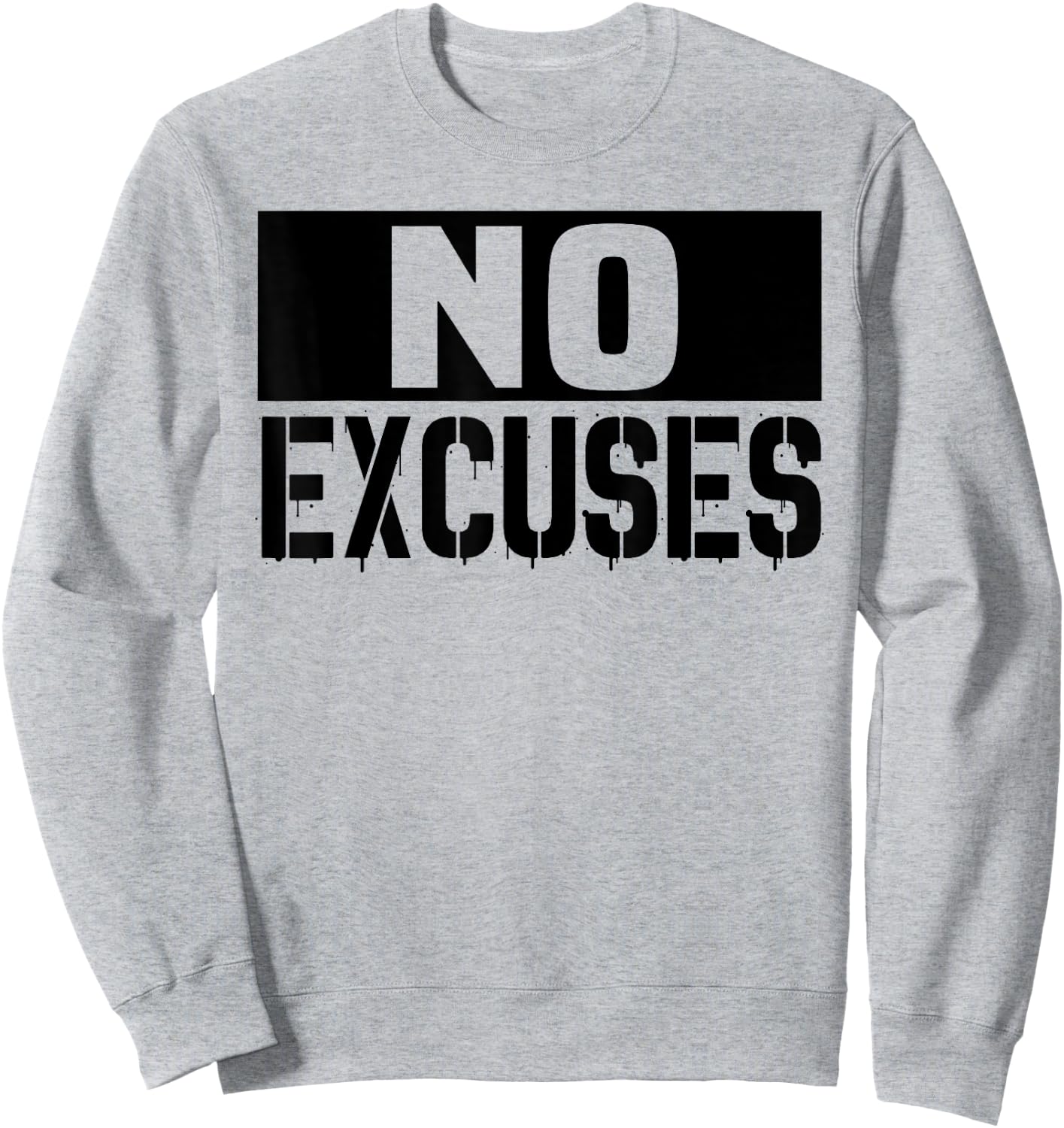 No Excuses Motivational Workout Training Gift ,Women Sweatshirt - Sweatshirt | Ash