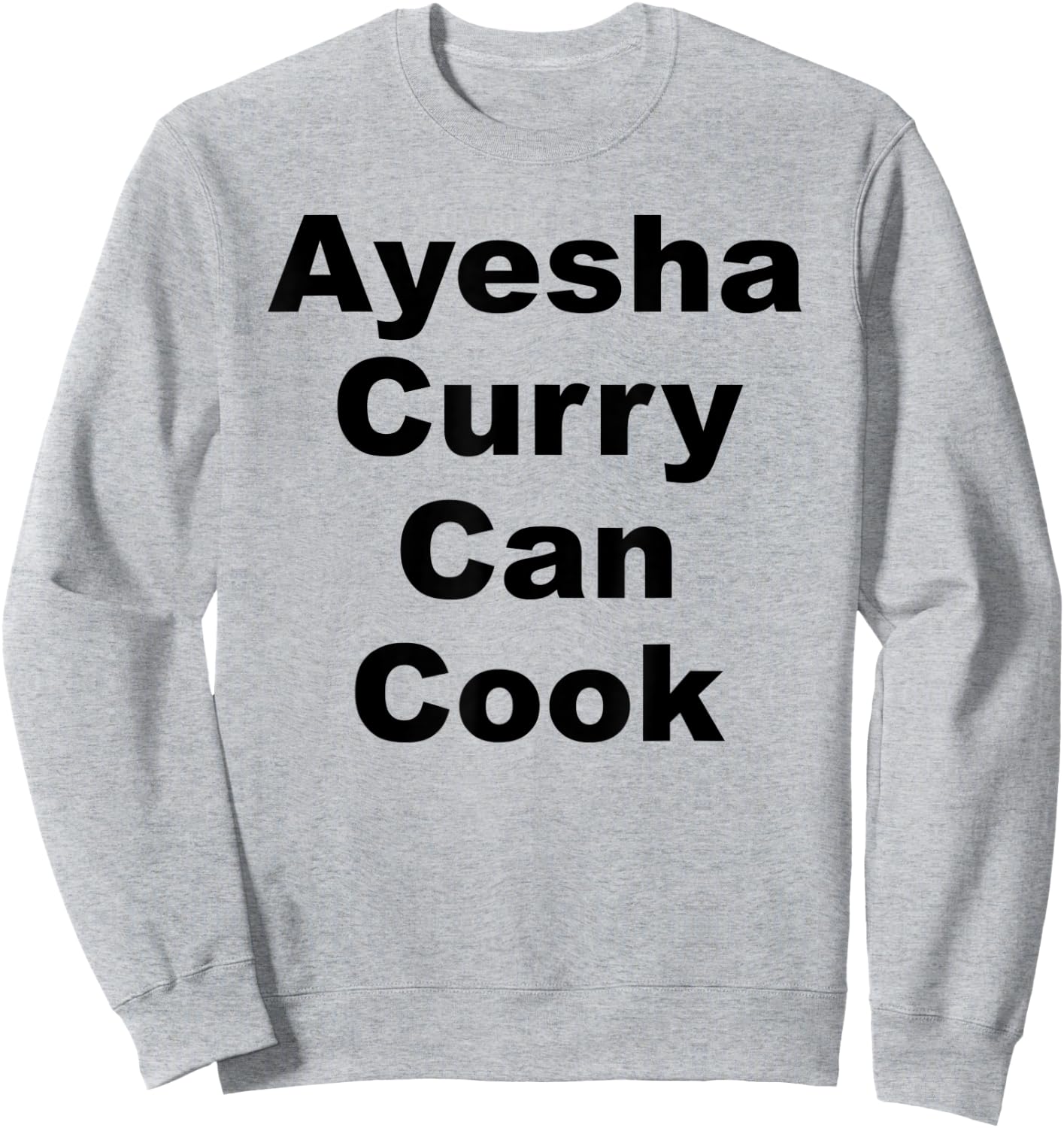 Ayesha Curry Can Cook Sweatshirt - Sweatshirt | Ash