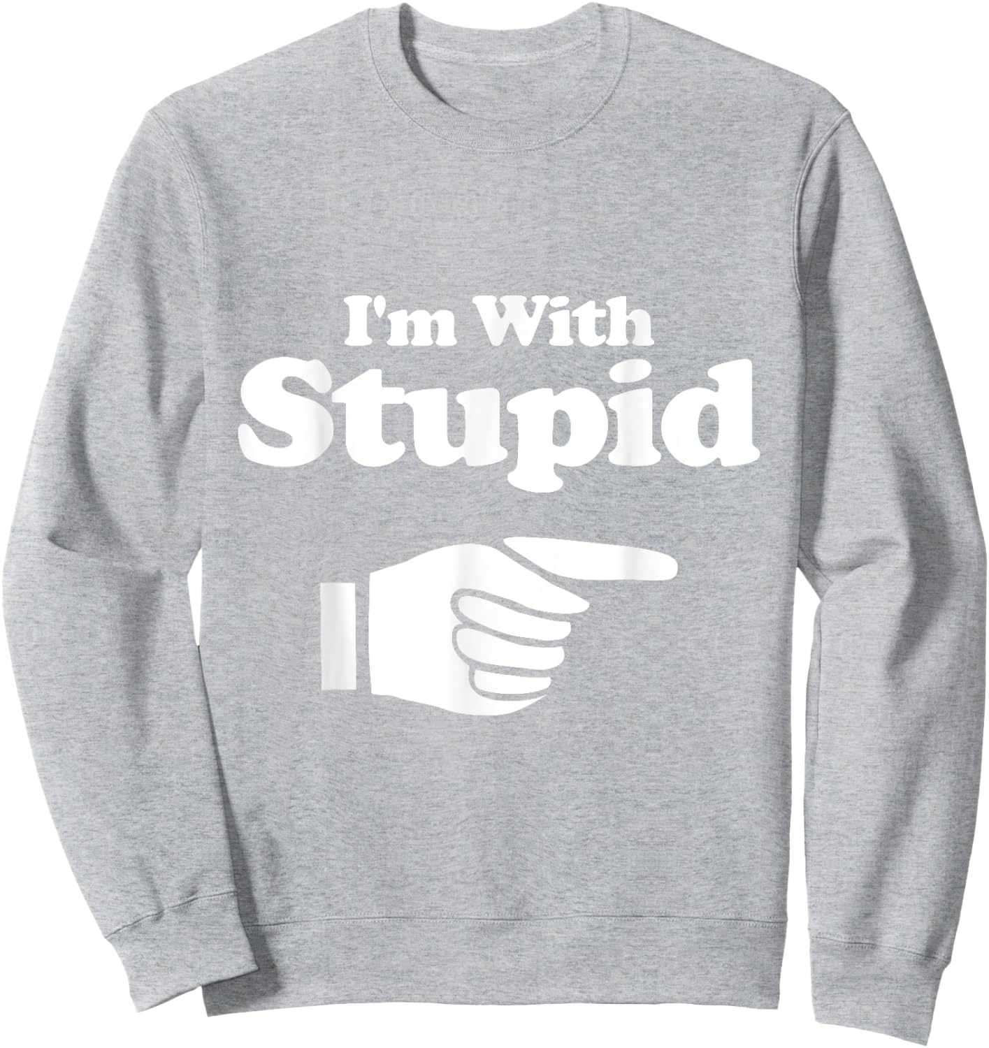 I'm With Stupid Shirt Men, Kids and Women - Manatee Shirts Sweatshirt - Sweatshirt | Ash