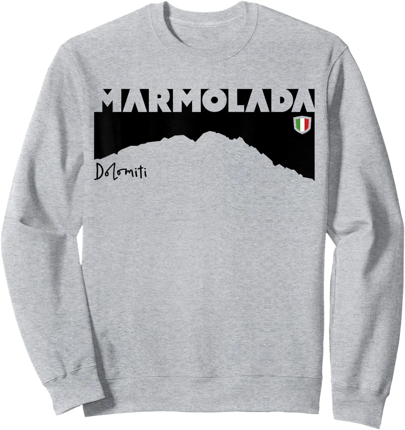 Mount Marmolada Dolomites Hike Hiking Gifts South Tyrol Sweatshirt - Sweatshirt | Ash
