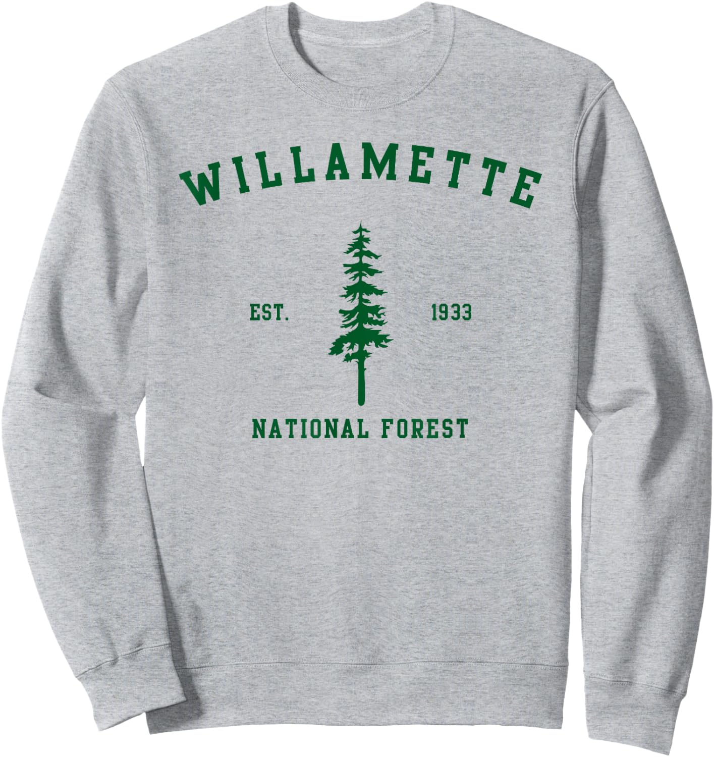 Willamette National Forest Explore Oregon Sweatshirt - Sweatshirt | Ash