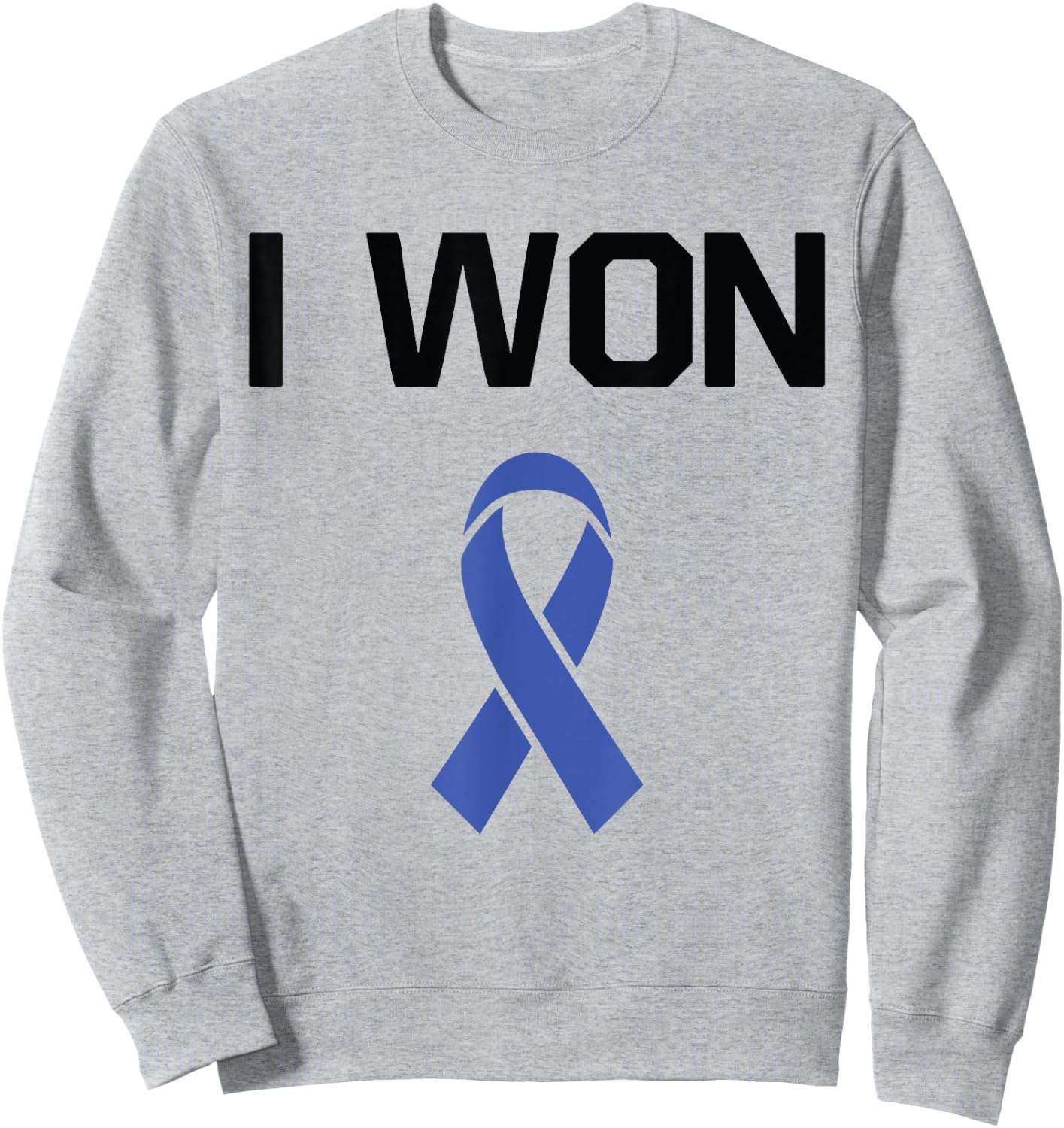 I Won - Fighter Warrior Rectal Cancer Awareness Sweatshirt - Sweatshirt | Ash