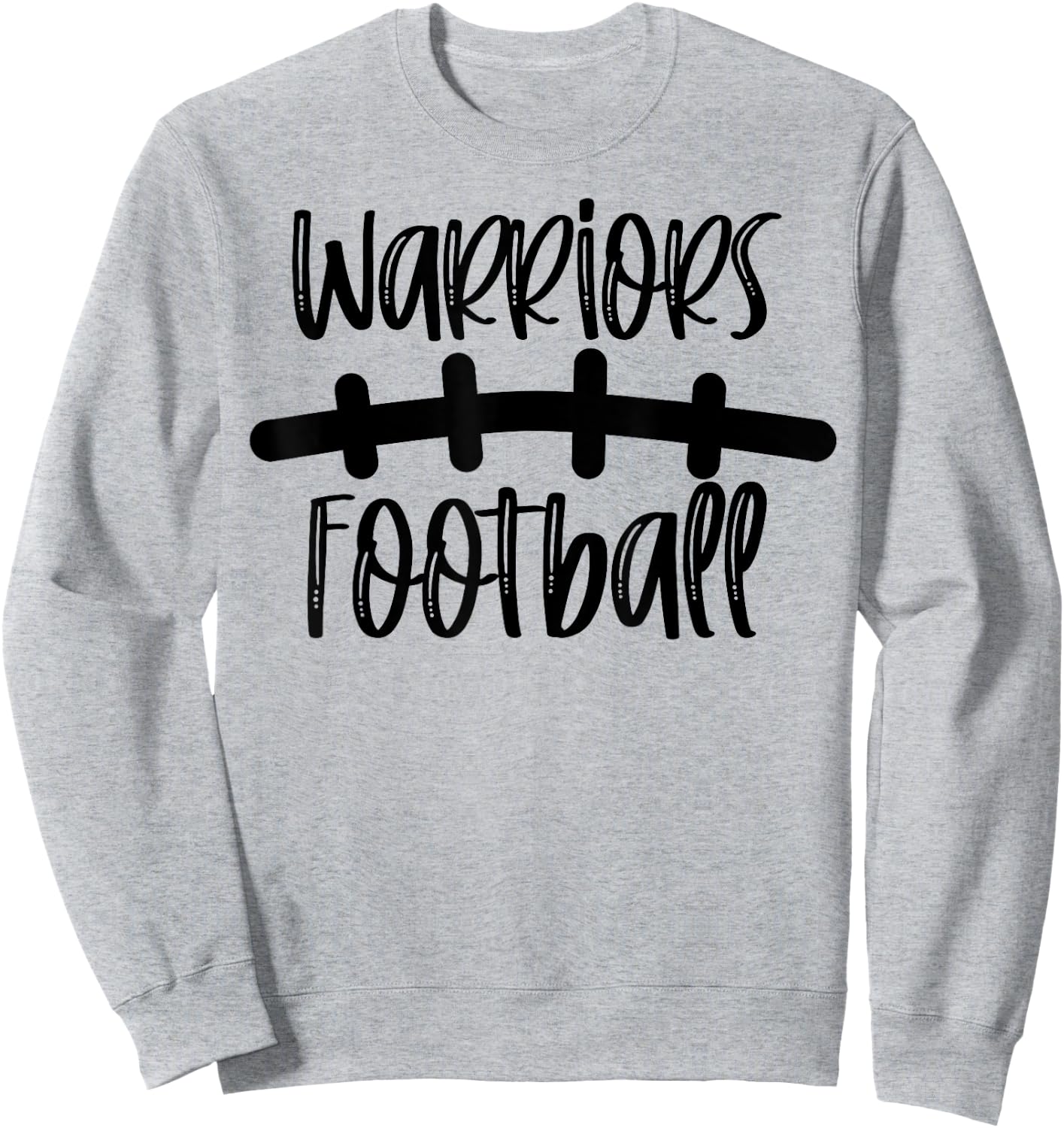 Warriors Football School Spirit Team Mascot Game Night Sweatshirt - Sweatshirt | Ash