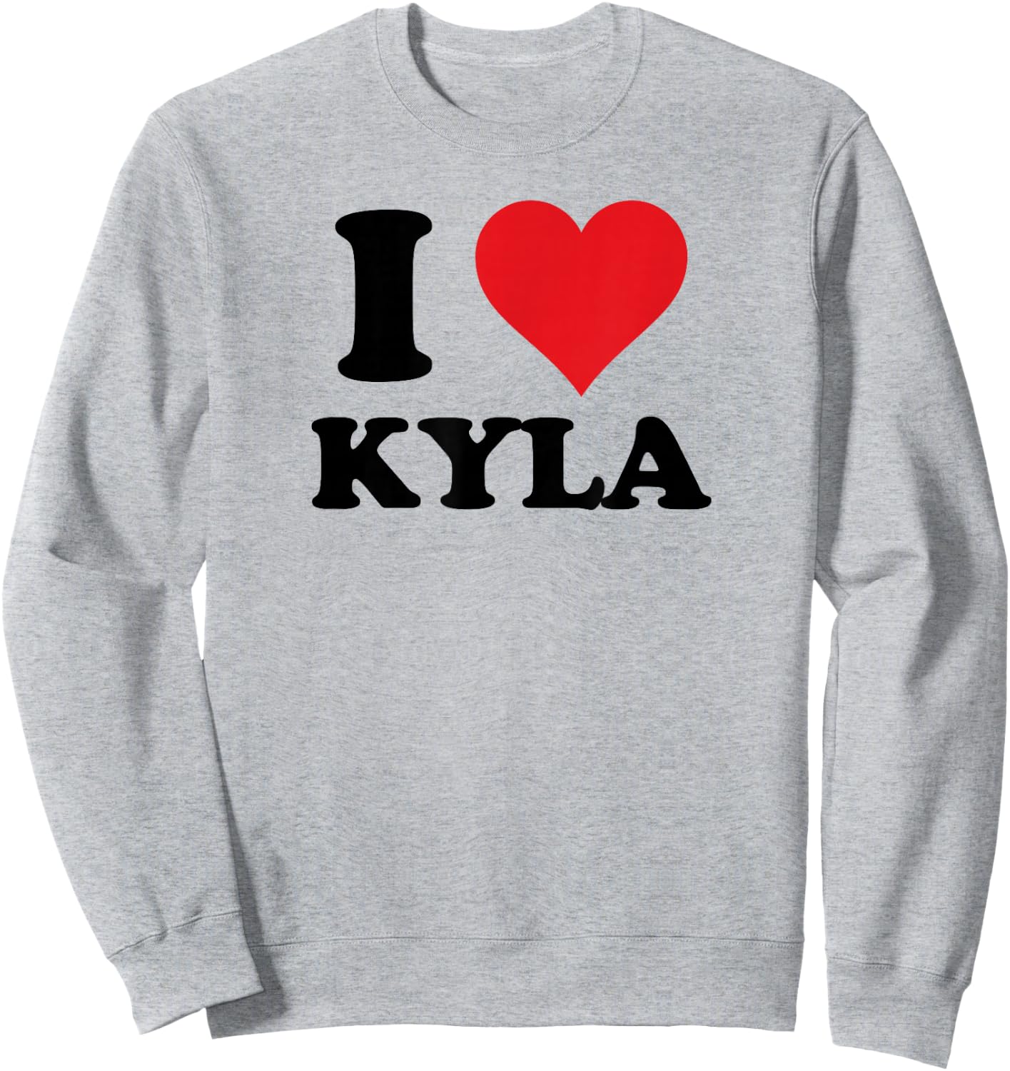 I Heart Kyla First Name I Love Personalised Stuff Sweatshirt - Sweatshirt | Ash