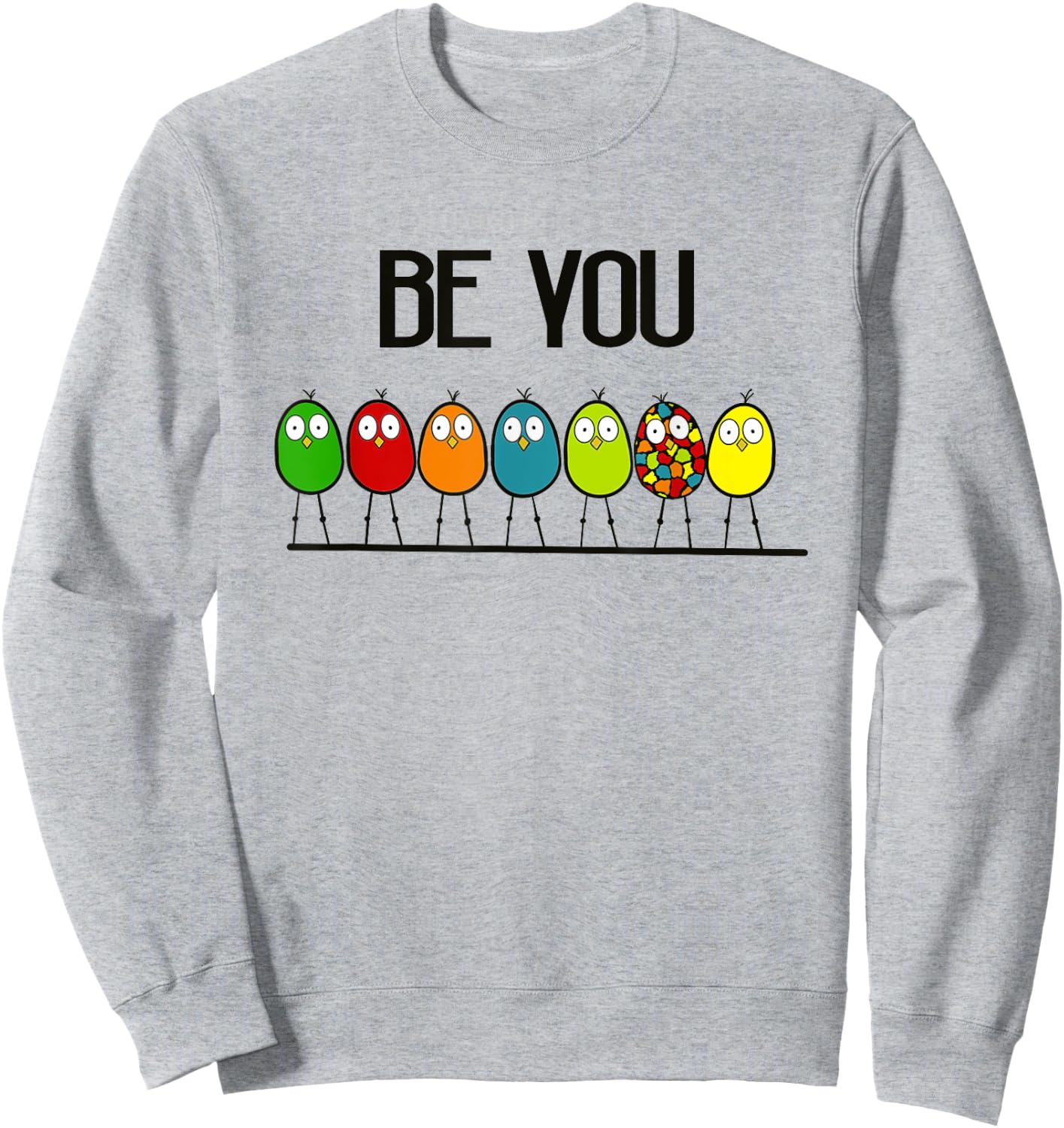 Delightfully Different World Be Yourself, Be You Sweatshirt - Sweatshirt | Ash