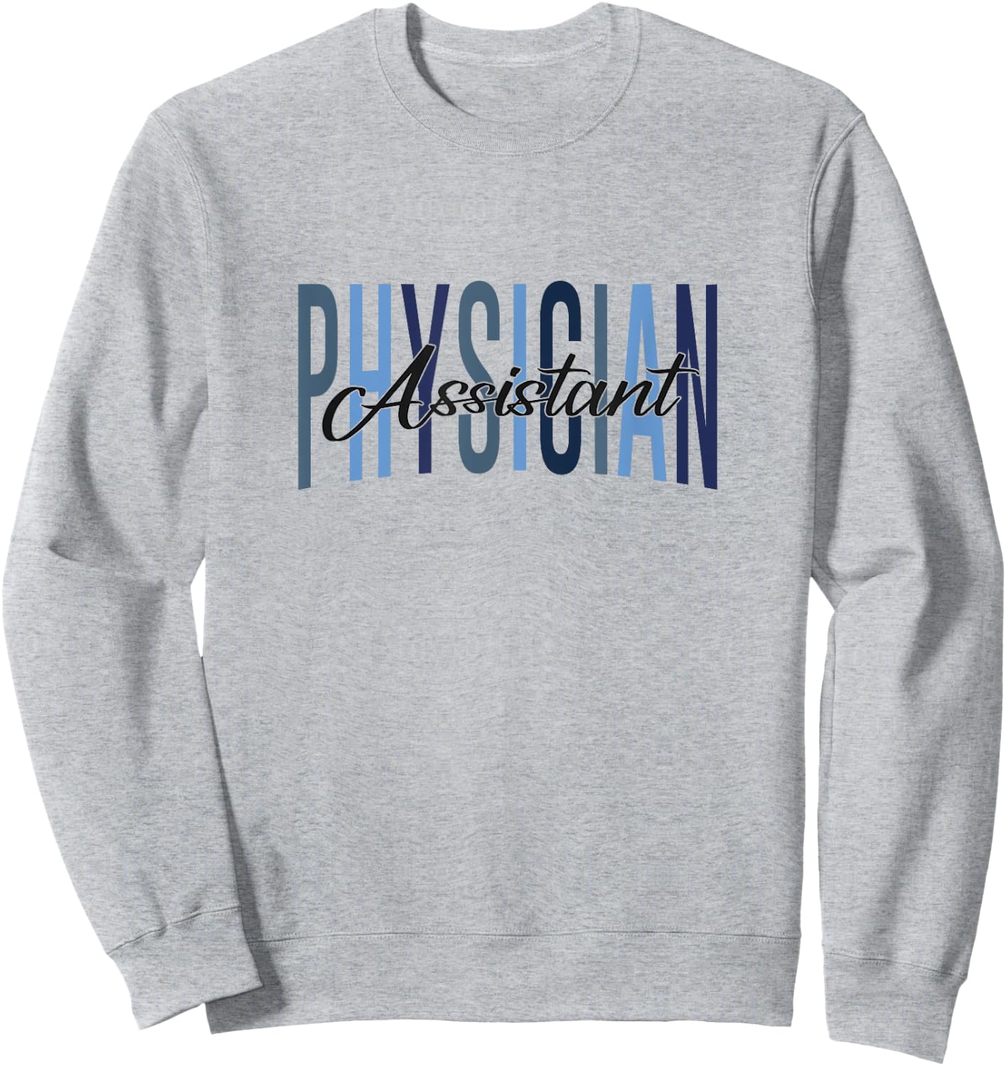 Vintage Physician Assistant PA Student PA Doctor Graduation Sweatshirt - Sweatshirt | Ash