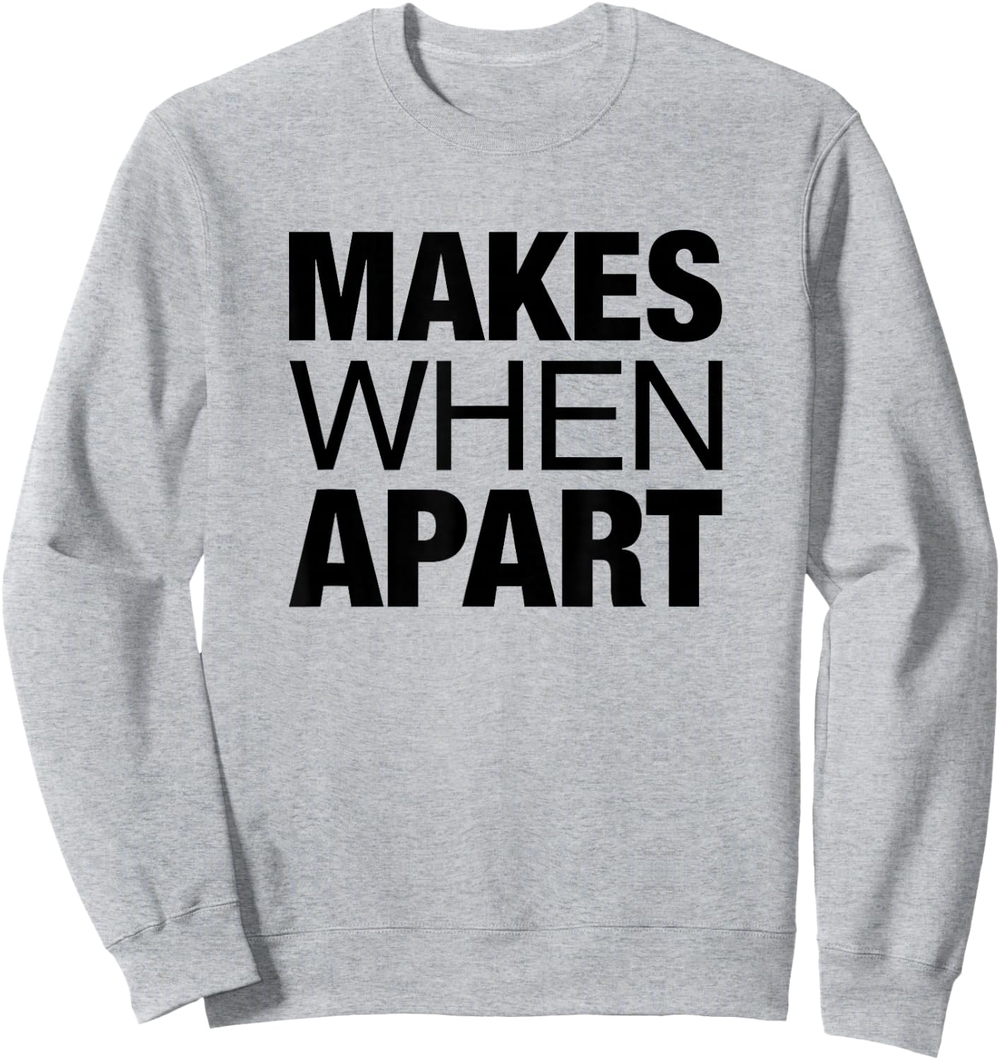 Nothing Makes Sense When We're Apart Cute Couple Matching Sweatshirt - Sweatshirt | Ash