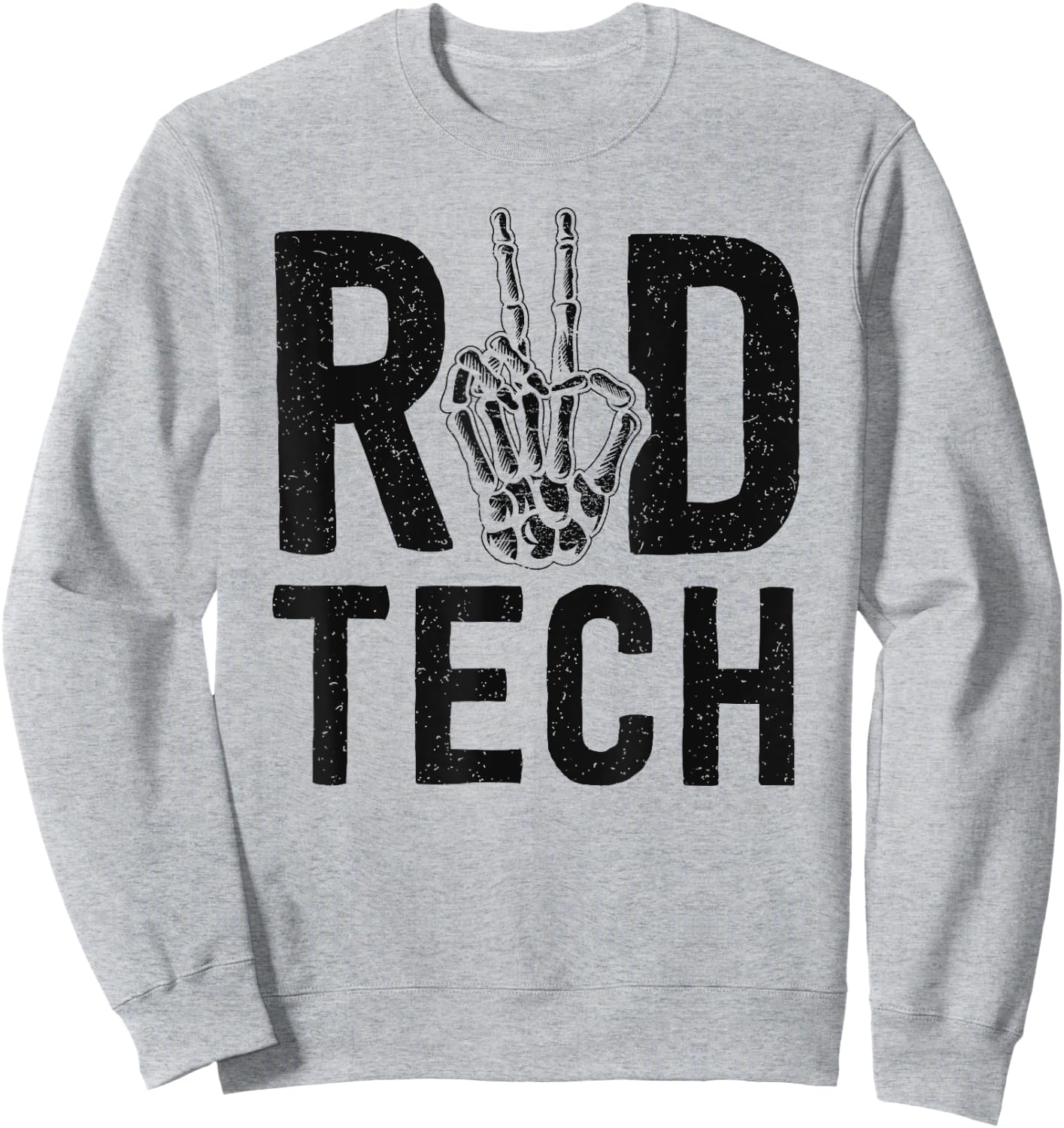 Radiologist Gifts Radiology Technician X-Ray Tech Sweatshirt - Sweatshirt | Ash
