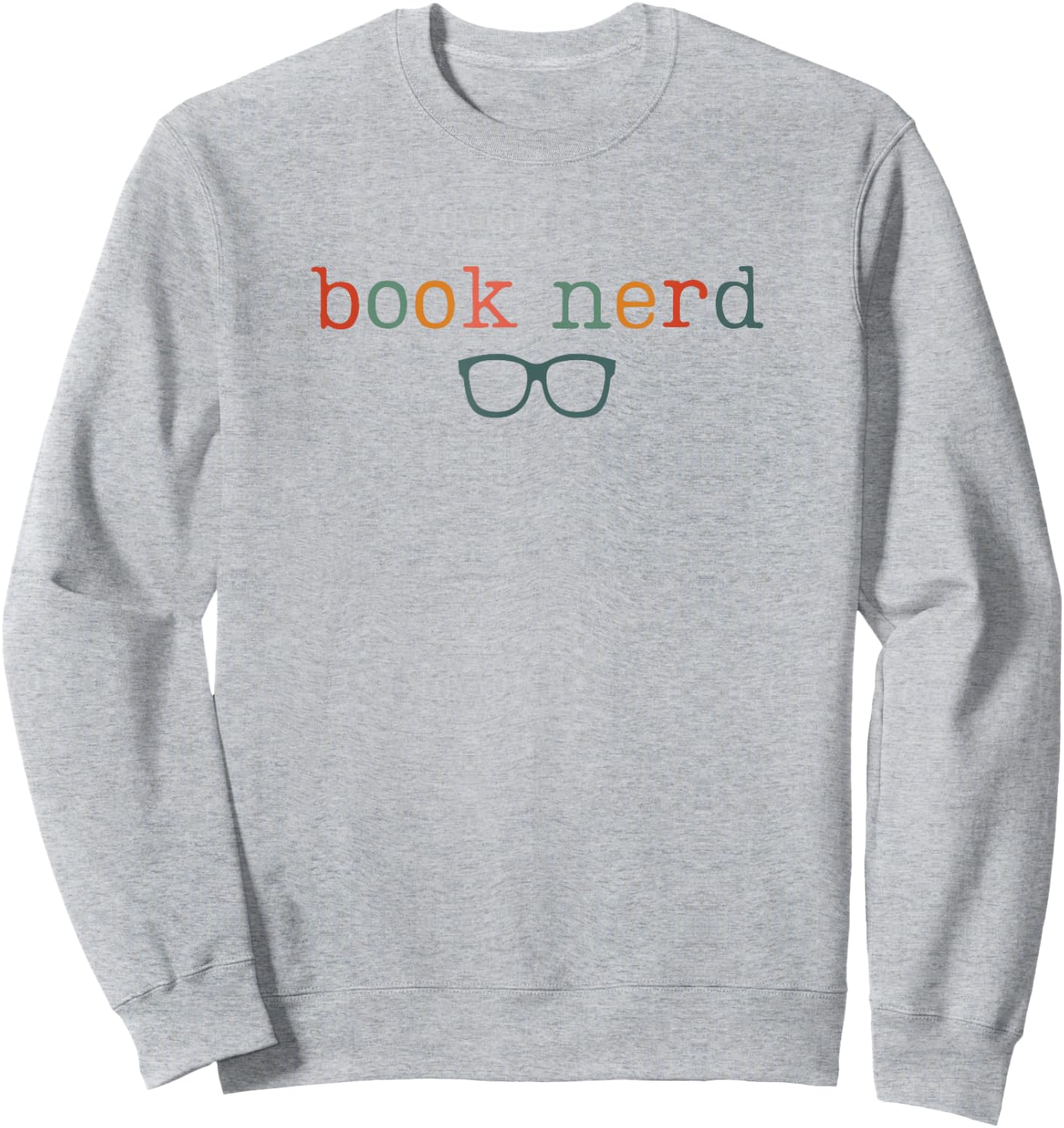 Book Nerd, Funny Bookish Sweatshirt - Sweatshirt | Ash