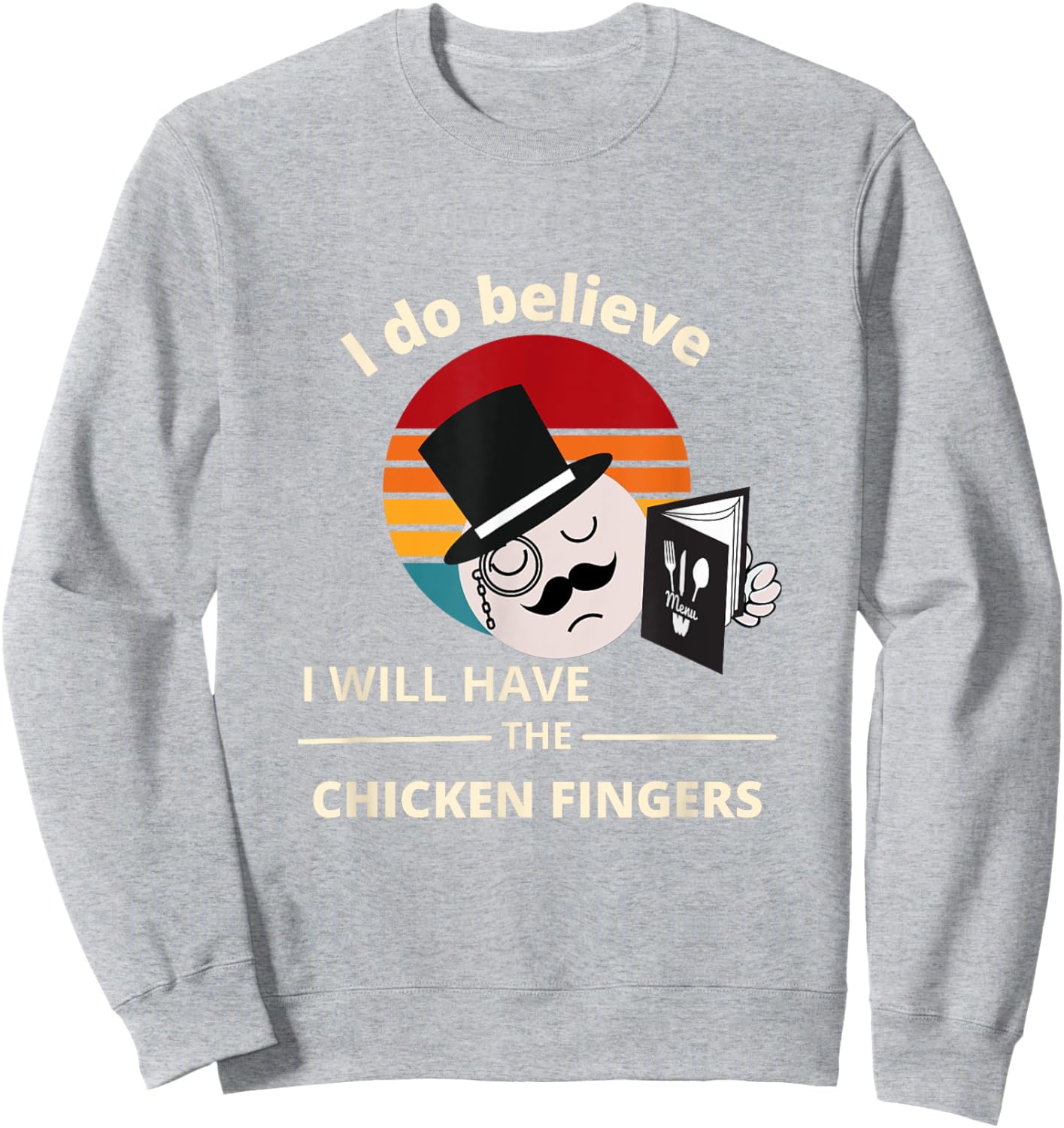 I do believe I will have the Chicken Fingers Sweatshirt - Sweatshirt | Ash