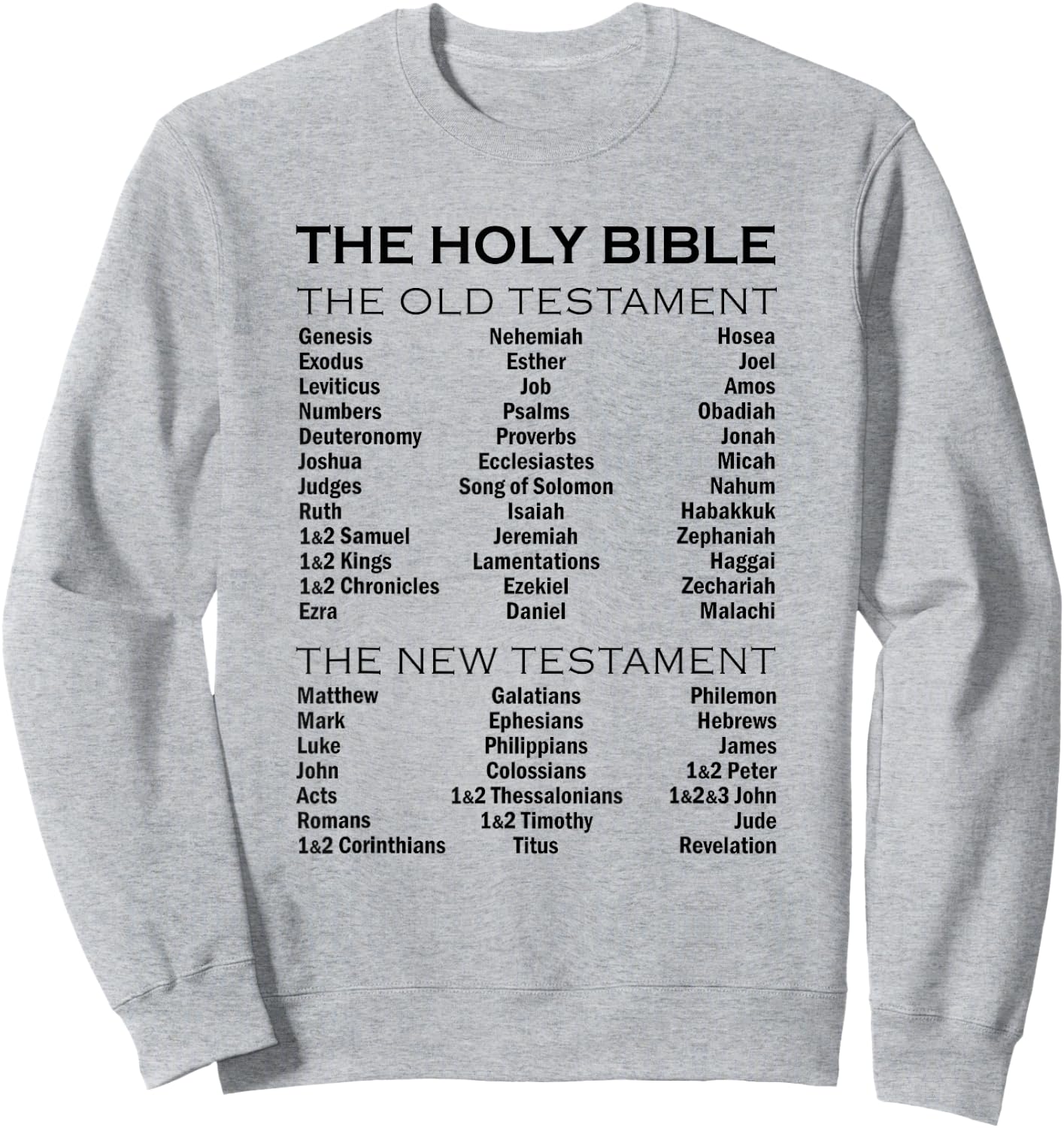 The Books of The Bible Old and New Testament Complete List Sweatshirt - Sweatshirt | Ash
