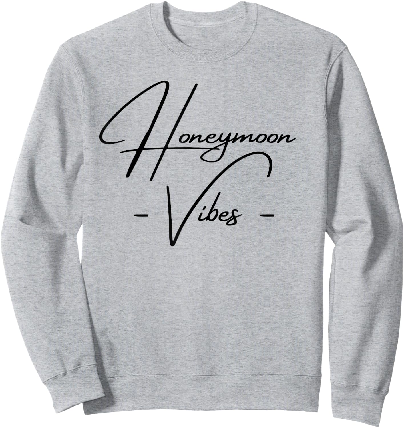 Honeymoon Vibes Just Married Bride Groom Wedding Sweatshirt - Sweatshirt | Ash