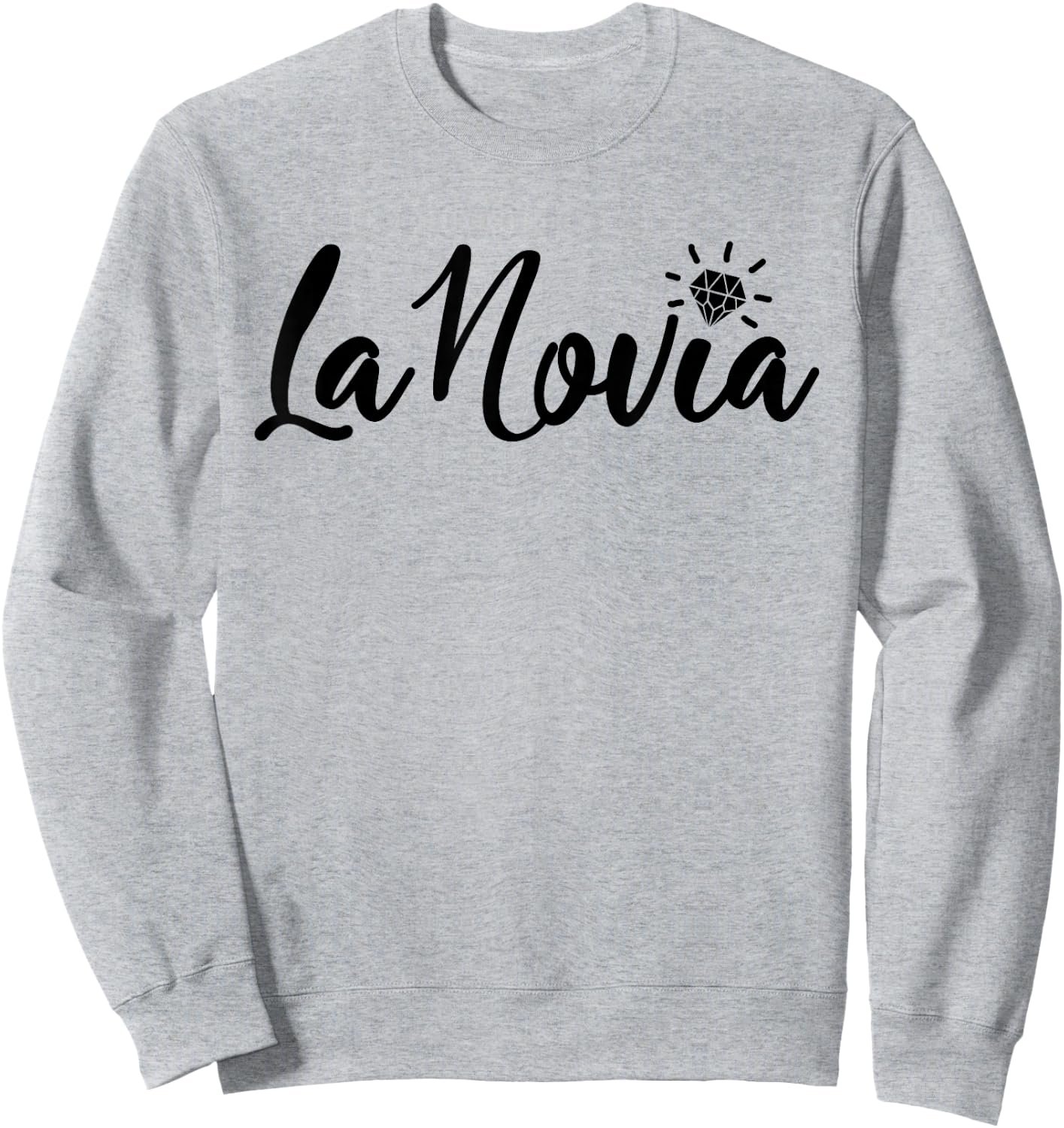 La Novia, Bride Spanish Latina Bachelorette Bridal Wedding Sweatshirt - Sweatshirt | Ash