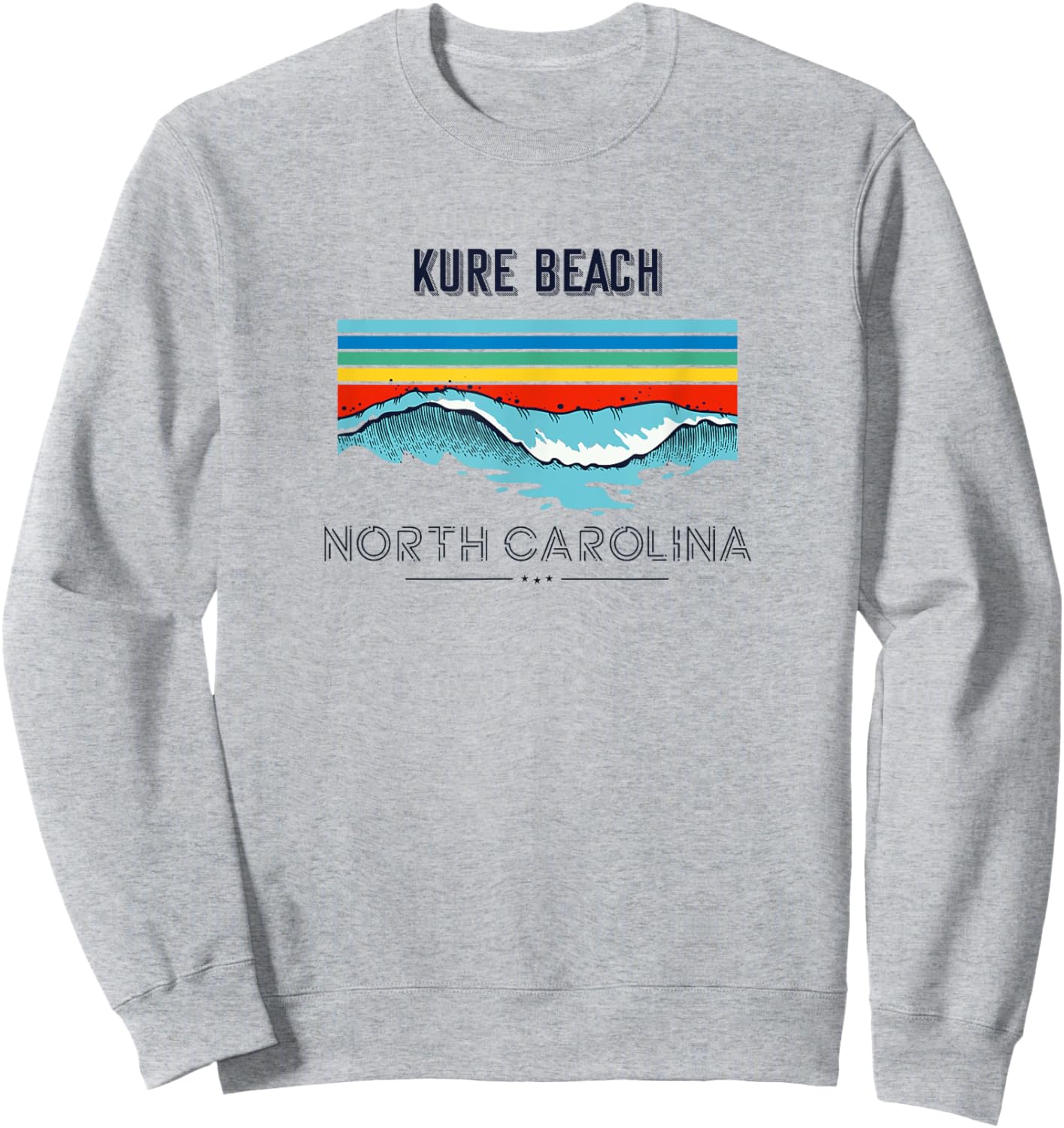 Kure Beach Souvenir - North Carolina Reminder Men Women Kids Sweatshirt - Sweatshirt | Ash