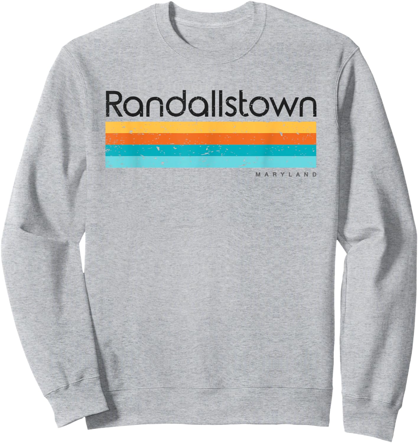 Vintage Randallstown Maryland MD Retro Design Sweatshirt - Sweatshirt | Ash