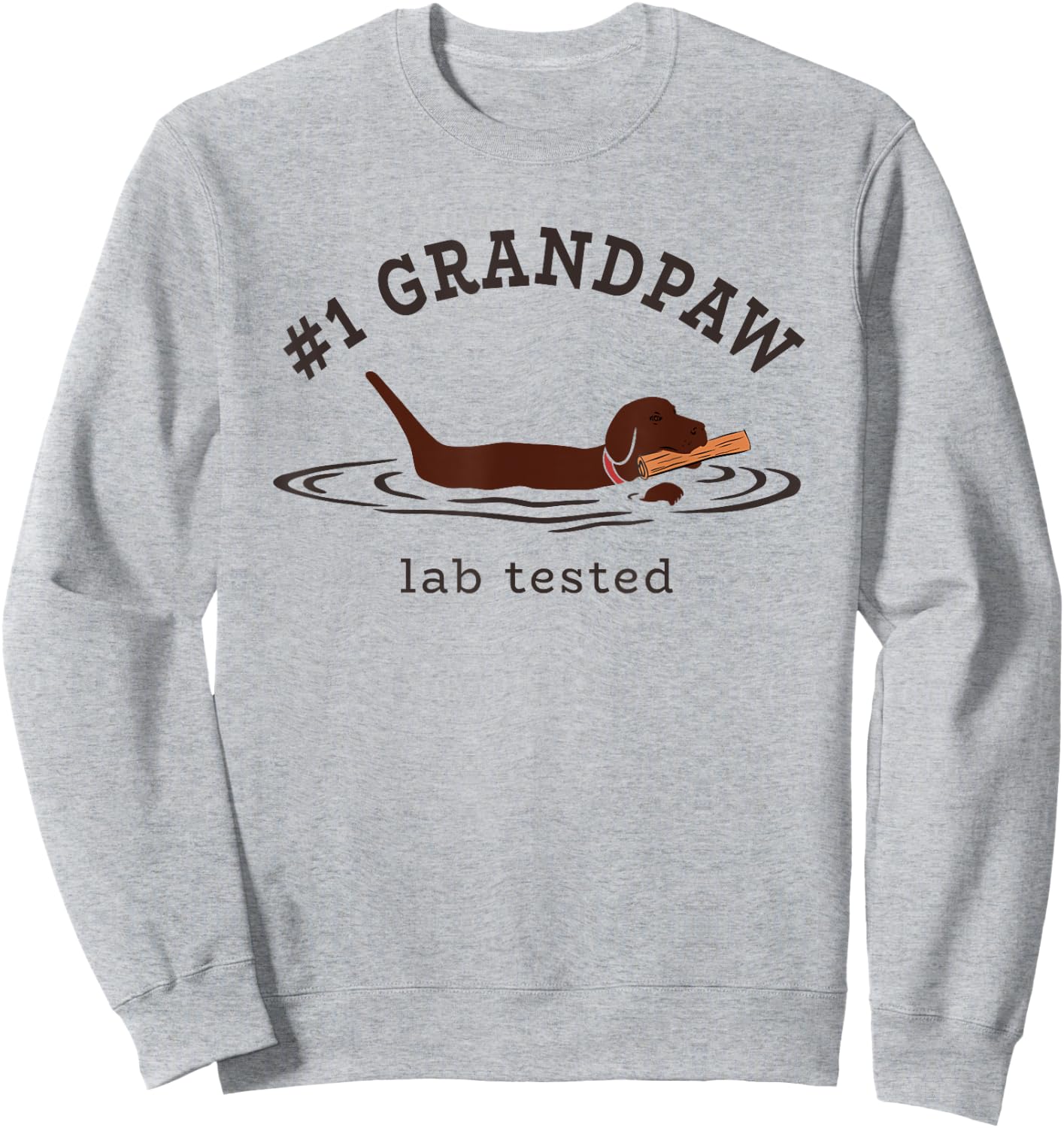 Lab Dad Chocolate Labrador Retriever Dog #1 Grandpaw Men Sweatshirt - Sweatshirt | Ash