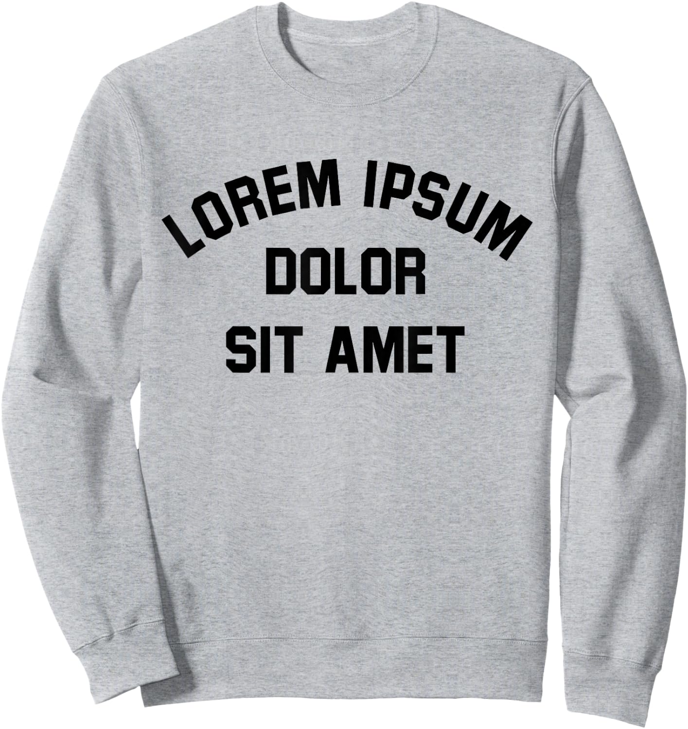 Lorem Ipsum Dolor Sit Amet Graphic Designer Web UX UI Funny Sweatshirt - Sweatshirt | Ash