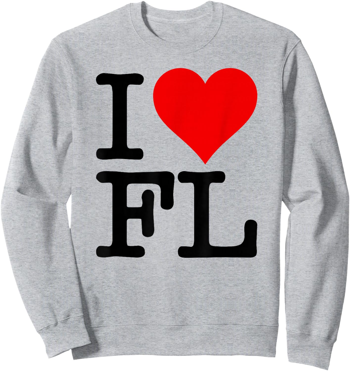 I Love Heart Florida Fl Sweatshirt - Sweatshirt | Ash