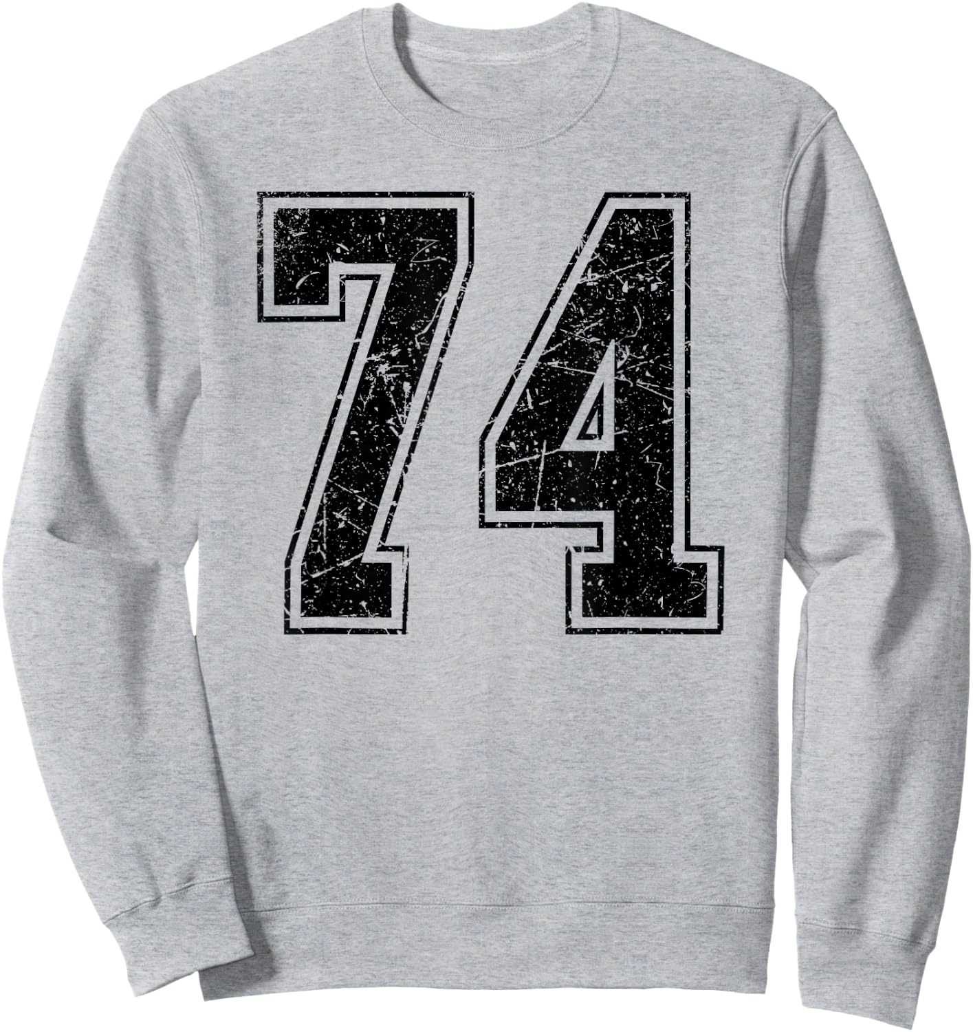 Number 74 Distressed Grunge Vintage Jersey Team Fan Sweatshirt - Sweatshirt | Ash