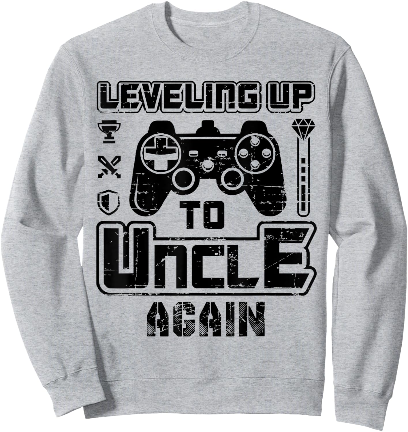 Leveling Up To Uncle Again Pregnancy Announcement Sweatshirt - Sweatshirt | Ash