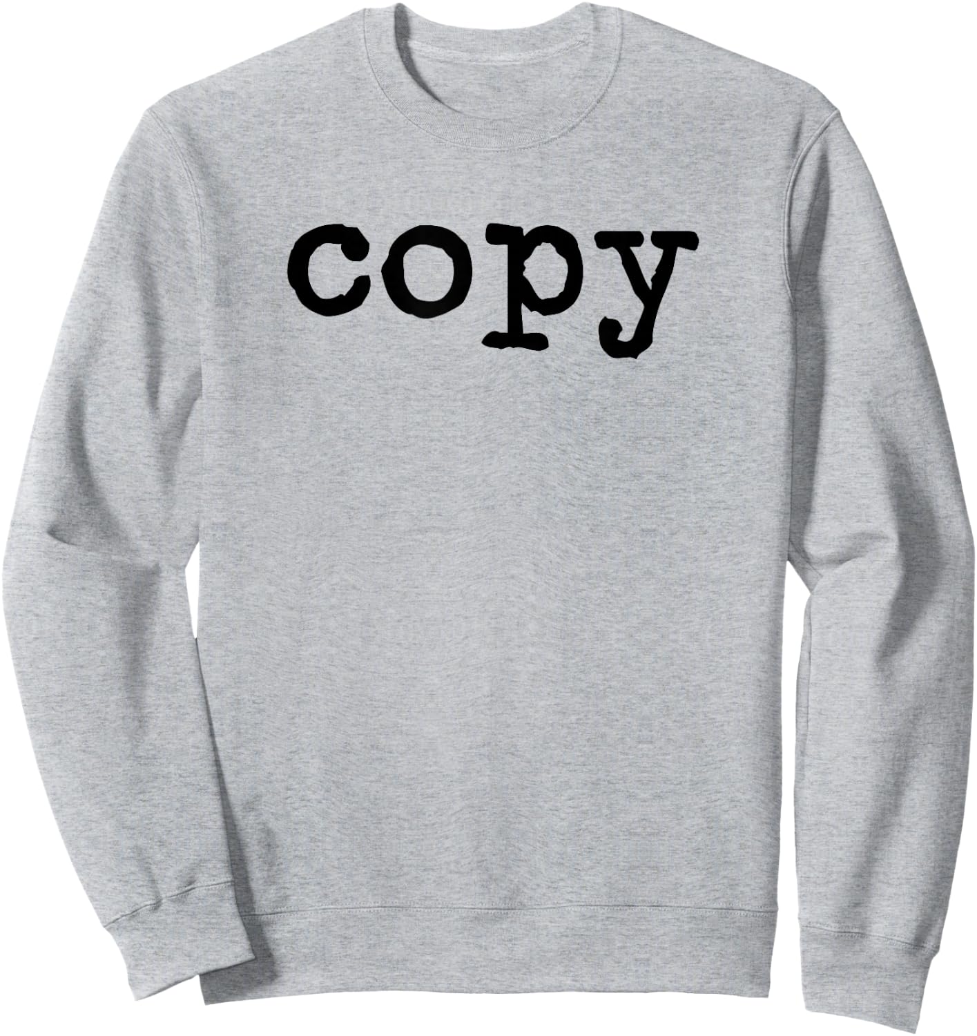 Copy funny matching family Copy+Paste Sweatshirt - Sweatshirt | Ash