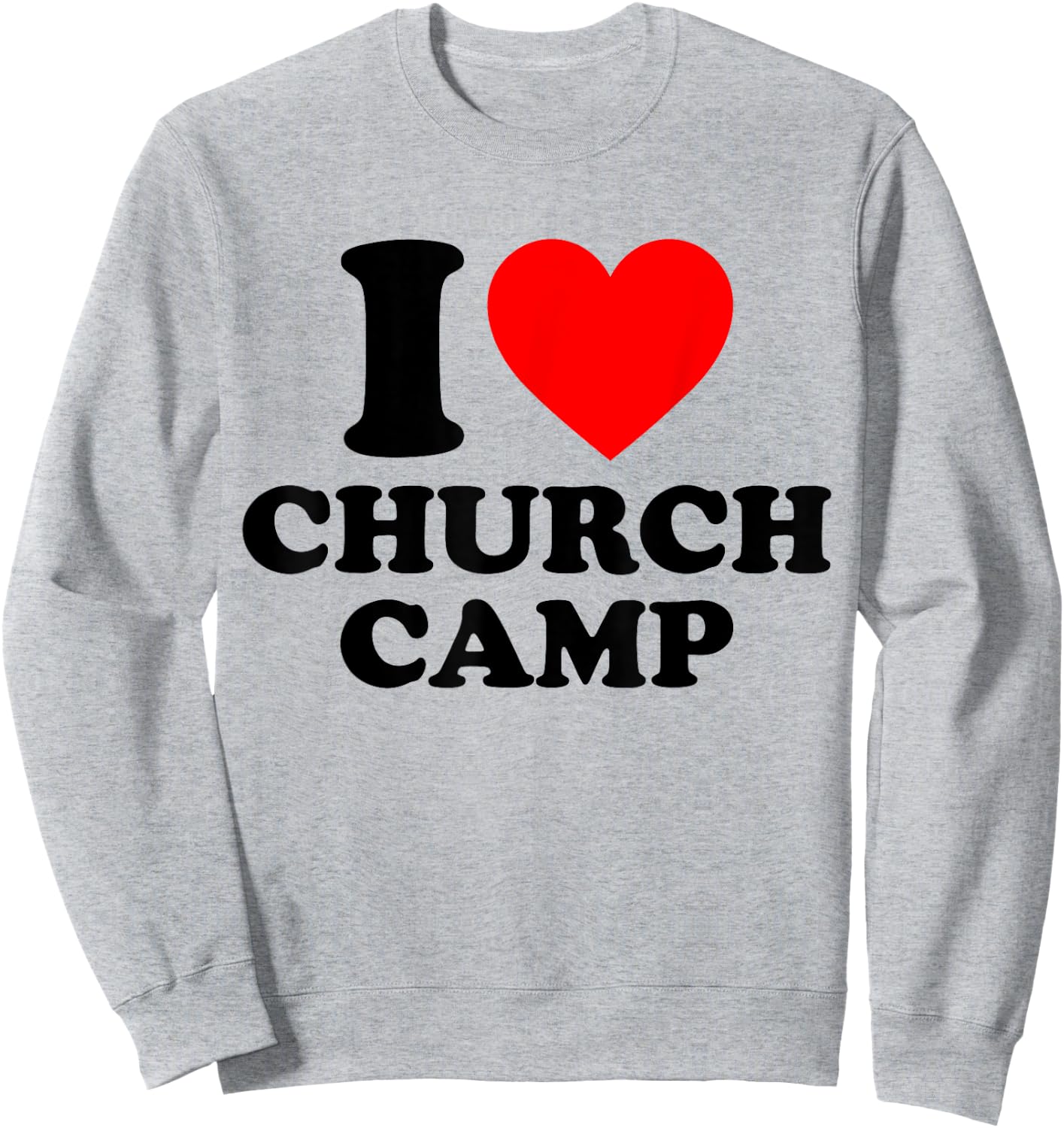 VBS I Love Church Camp Christian Vacation Bible School Jesus Sweatshirt - Sweatshirt | Ash