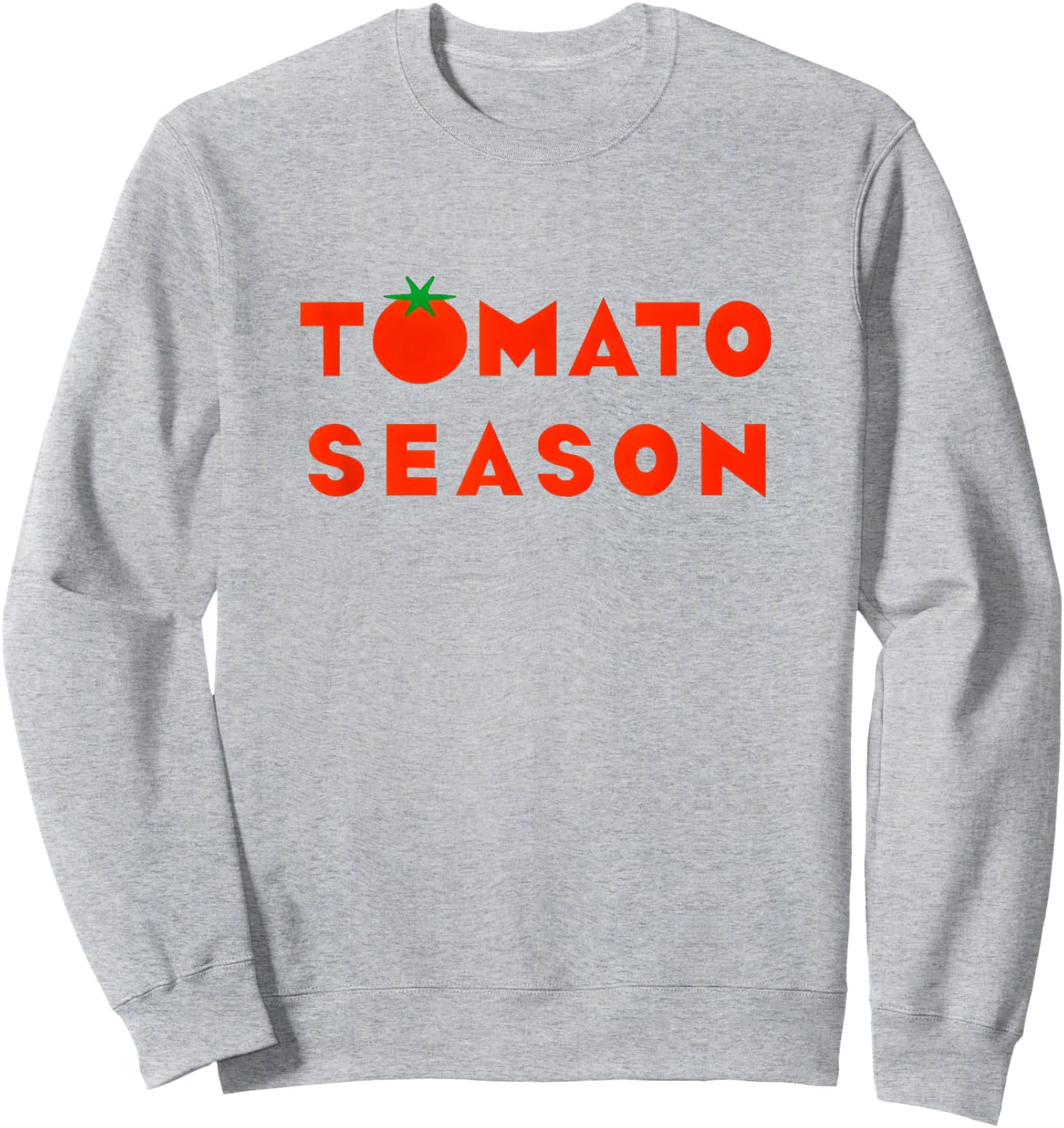 Tomato Season Funny Tomato Gardening Vegetables Farmer Sweatshirt - Sweatshirt | Ash