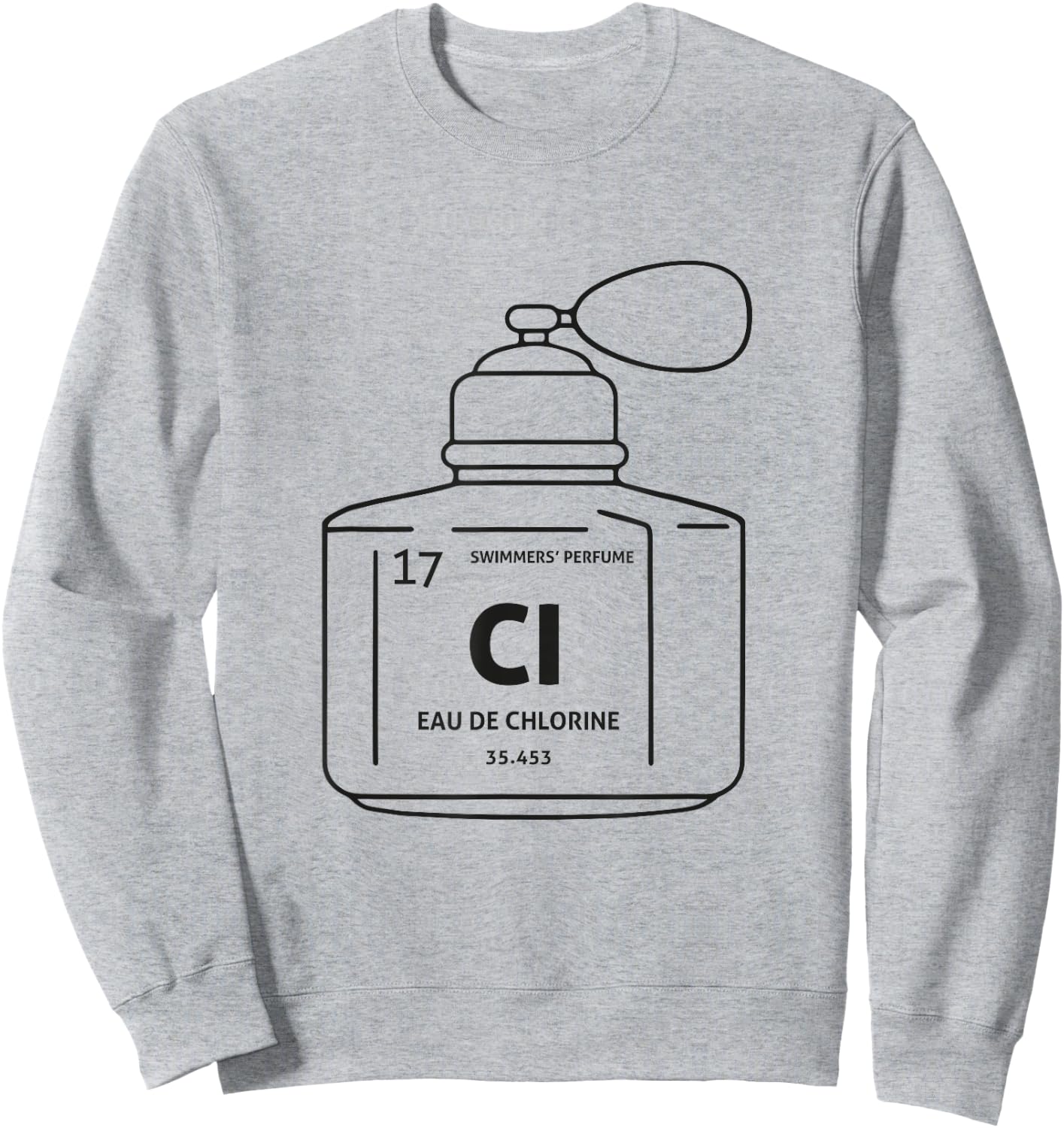 Eau De Chlorine - Swimmers' Perfume for Swimmers Sweatshirt - Sweatshirt | Ash