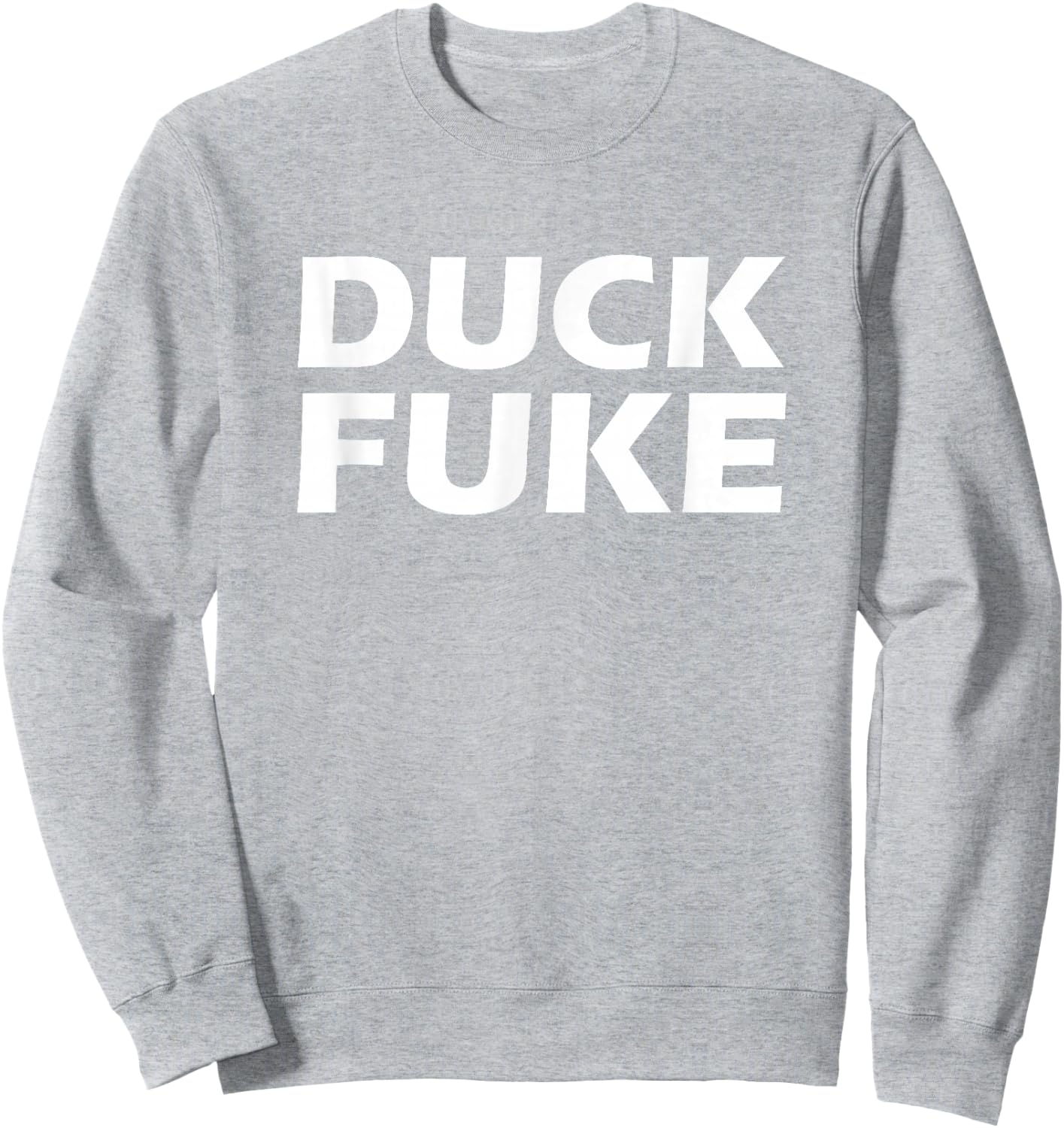 Duck Fuke Funny Basketball Rivalry Sweatshirt - Sweatshirt | Ash