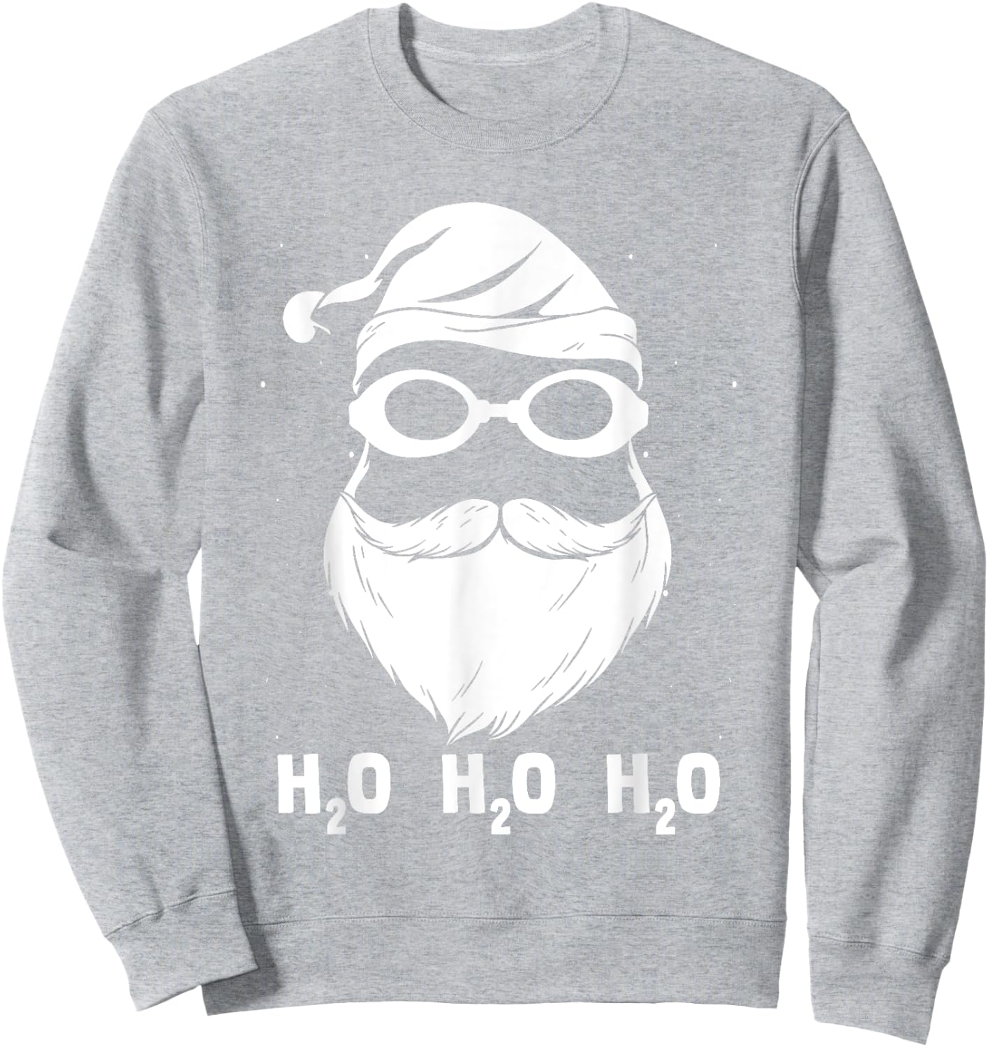 H2o H2o H2o Santa Claus Swimming Santa Hat Swimming Lover Sweatshirt - Sweatshirt | Ash