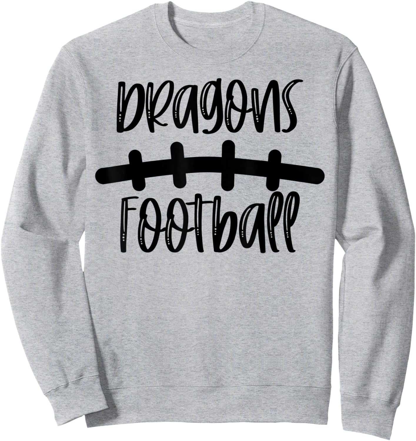 Dragons Football School Spirit Team Mascot Game Night Sweatshirt - Sweatshirt | Ash